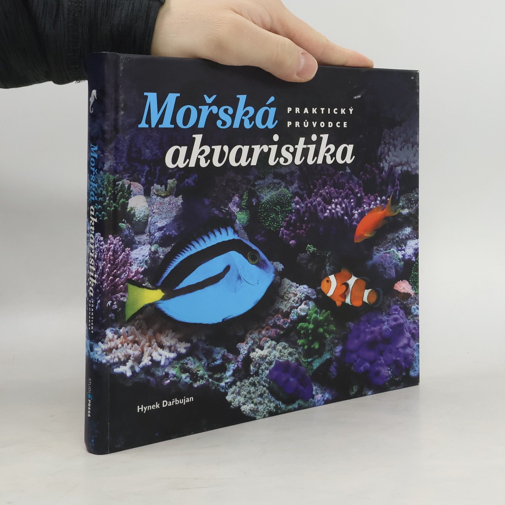 Hynek Dařbujan Mořská akvaristika : praktický průvodcek