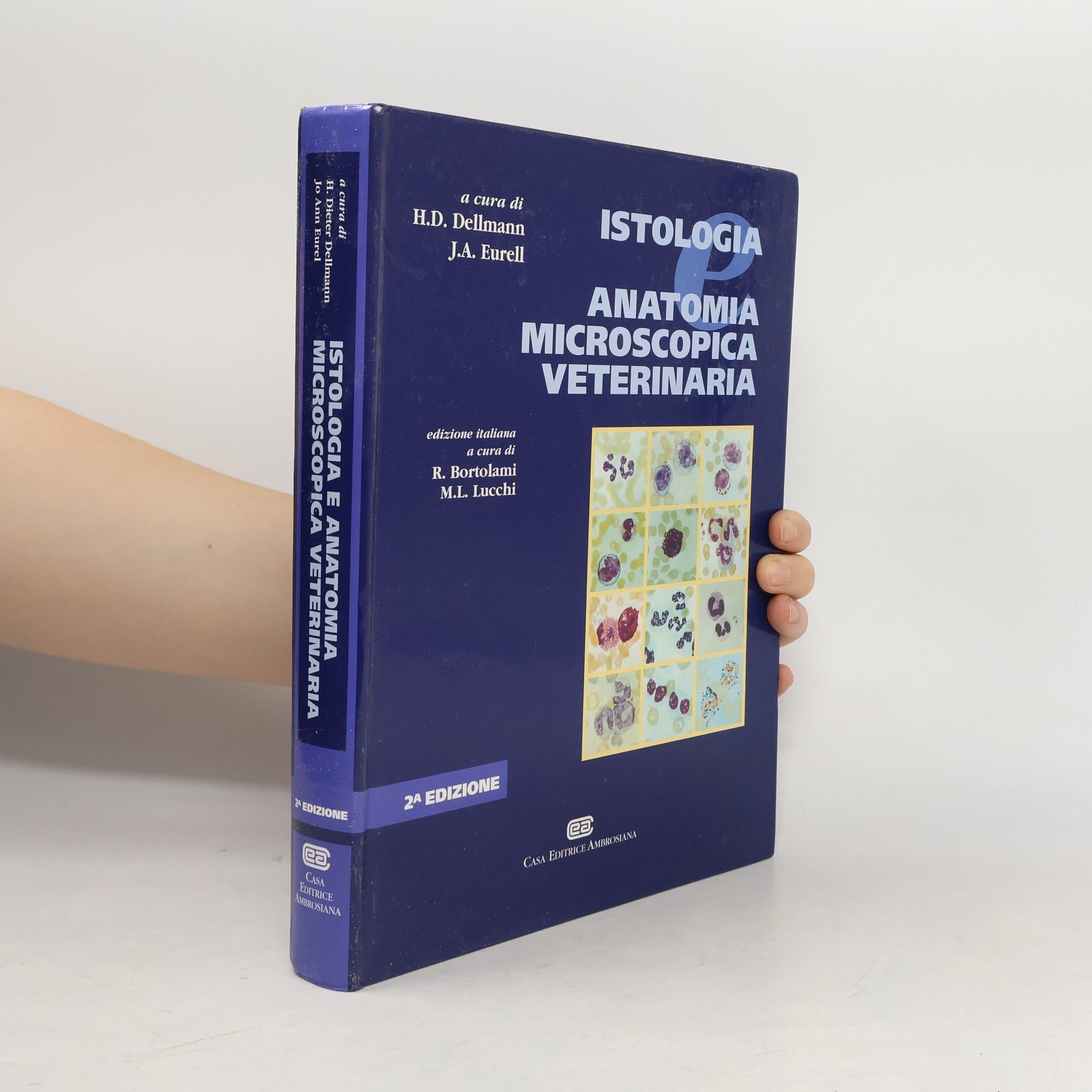 Horst Dieter Dellmann Istologia e anatomia microscopica veterinaria - Edizione italiana - 2ª edizione