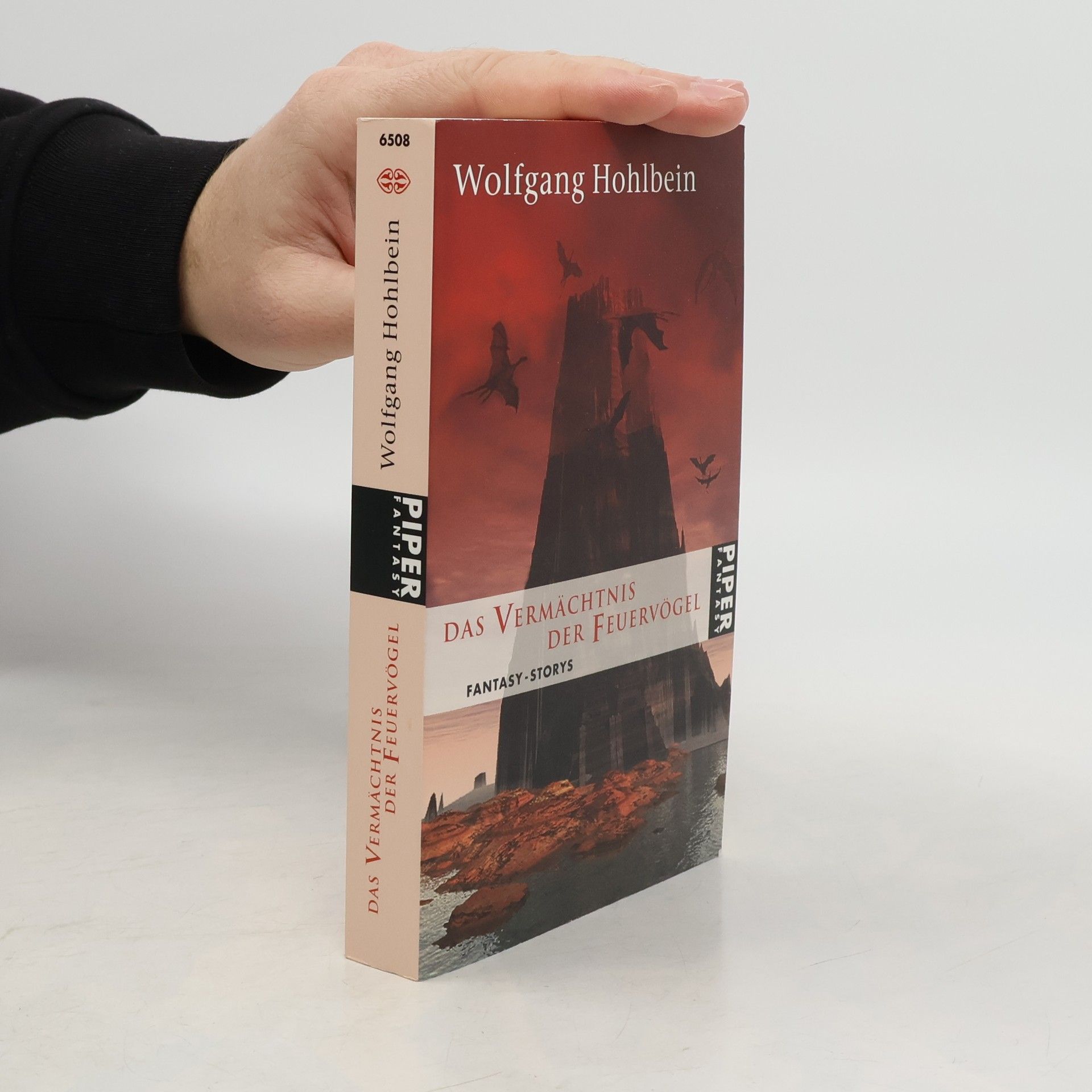 Wolfgang Hohlbein Das Vermächtnis der Feuervögel