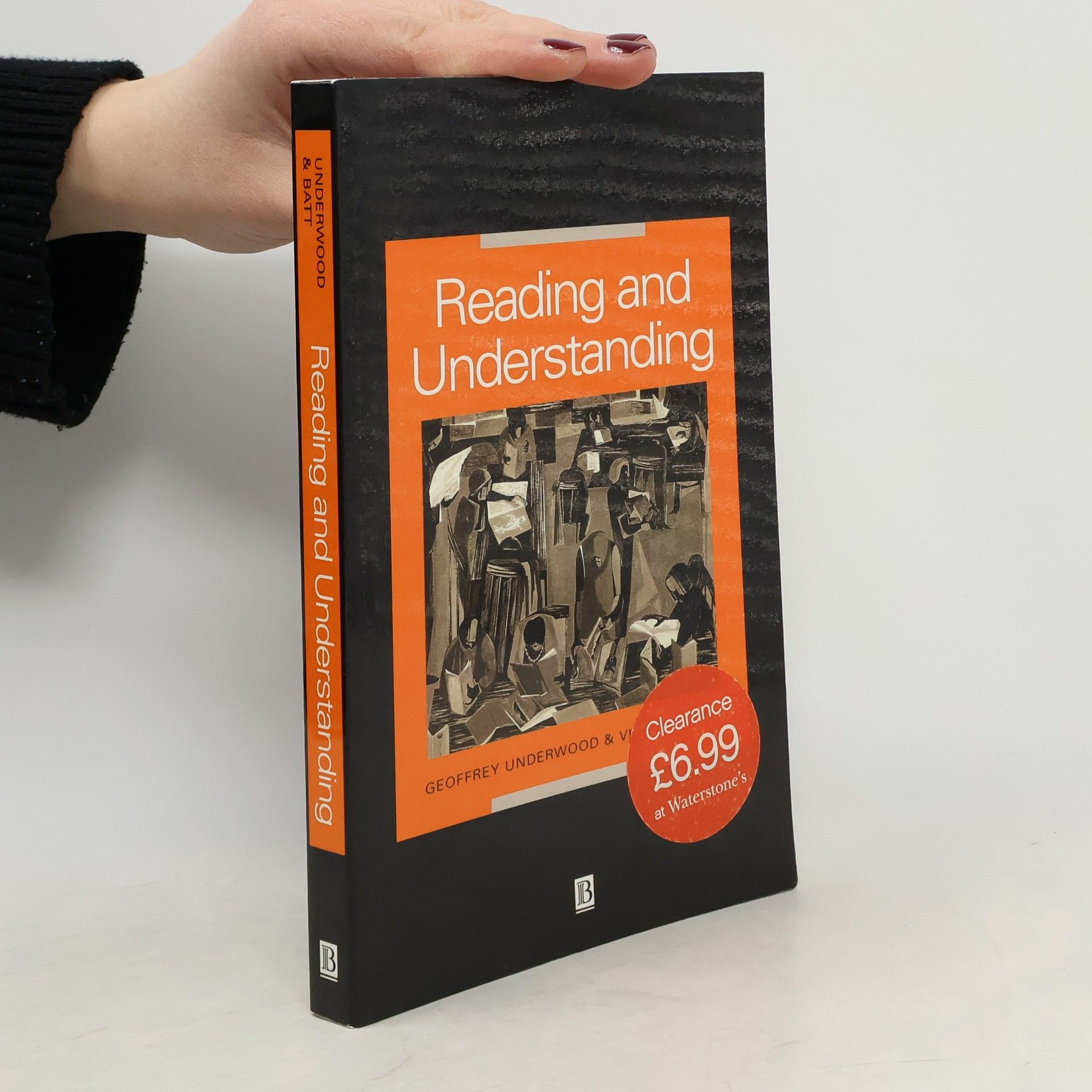 Geoffrey D. M. Underwood Reading and Understanding