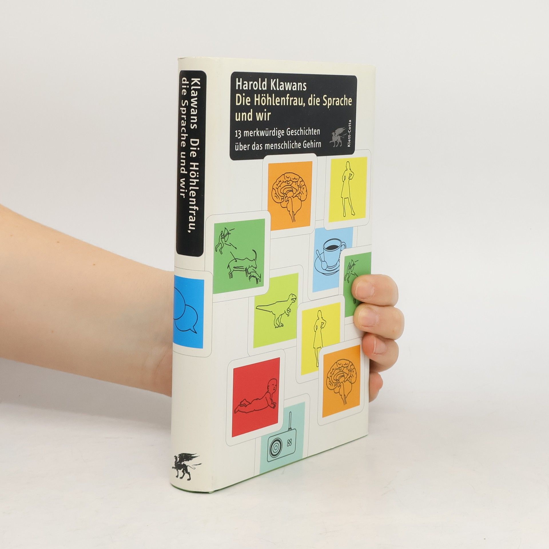 Die Höhlenfrau, die Sprache und wir