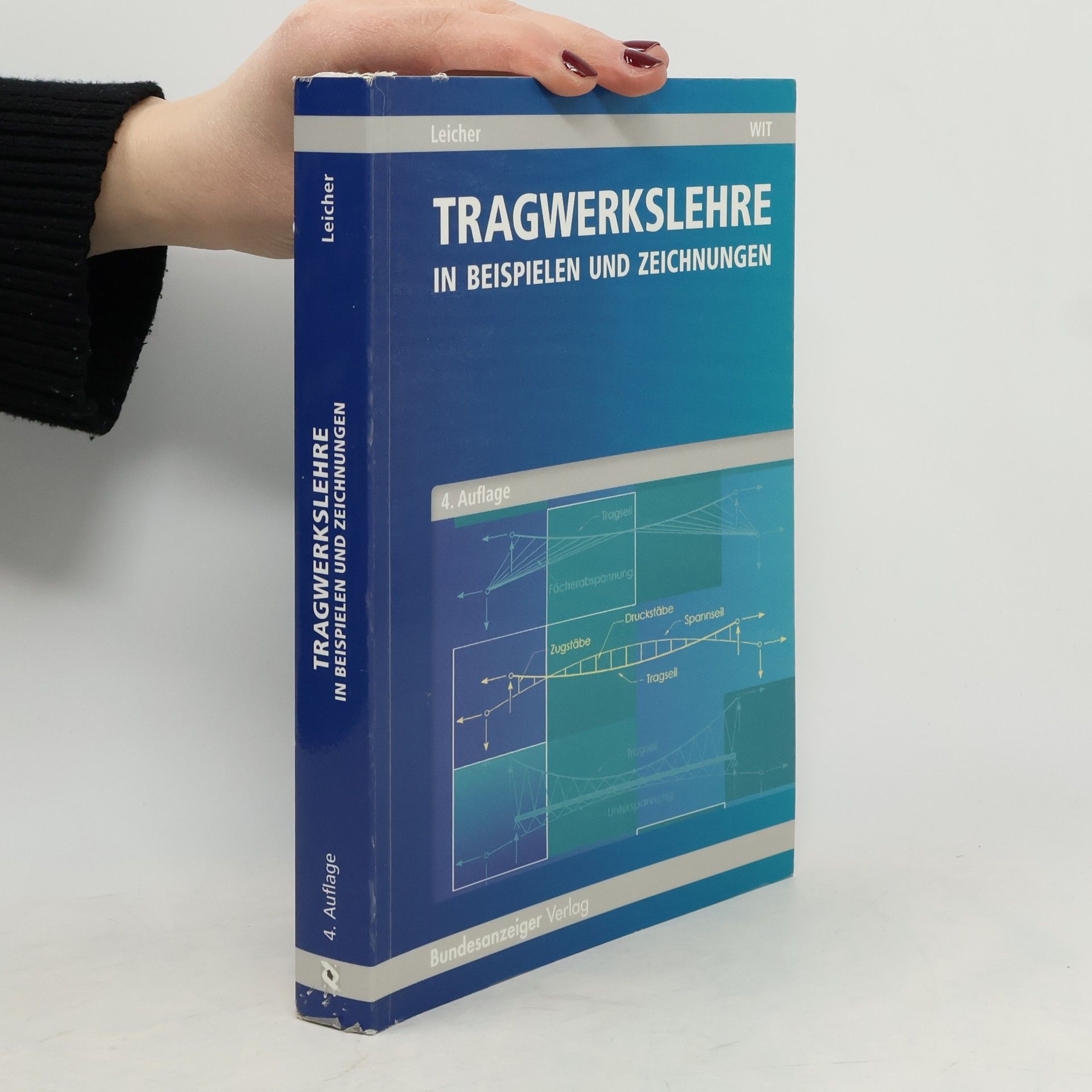 Gottfried W. Leicher Tragwerkslehre