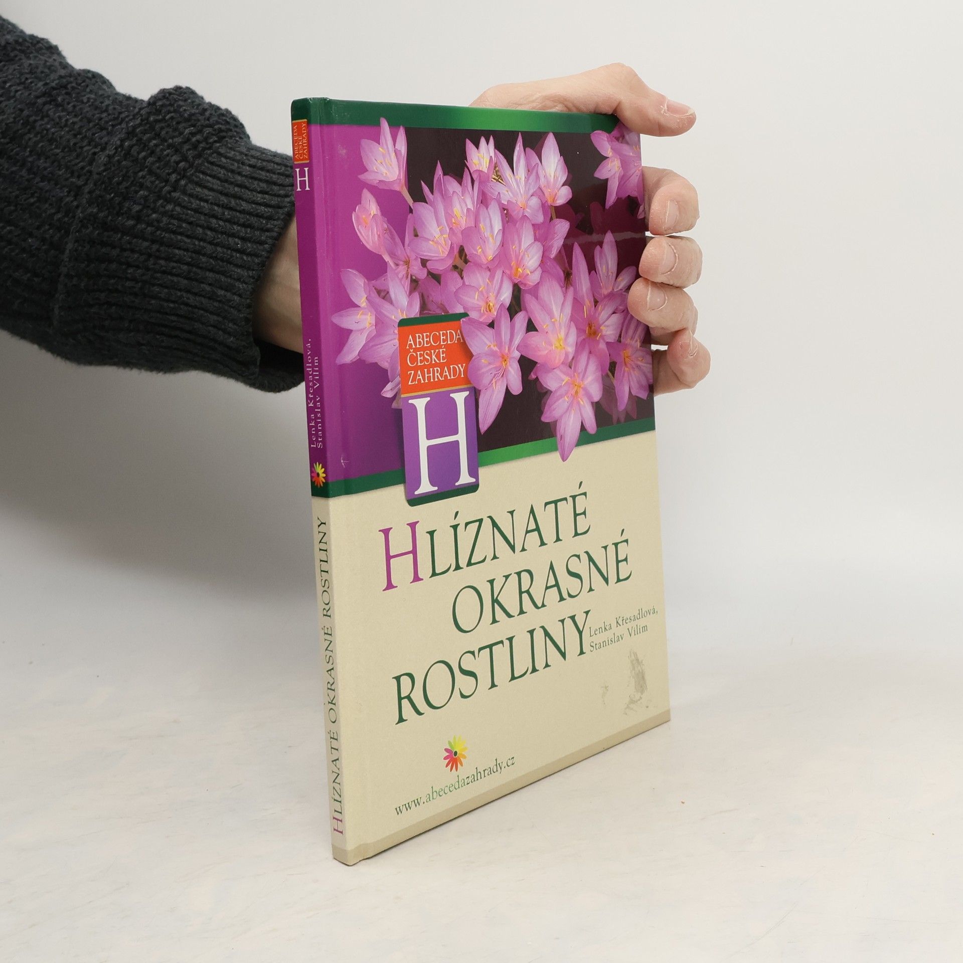 Lenka Křesadlová Hlíznaté okrasné rostliny