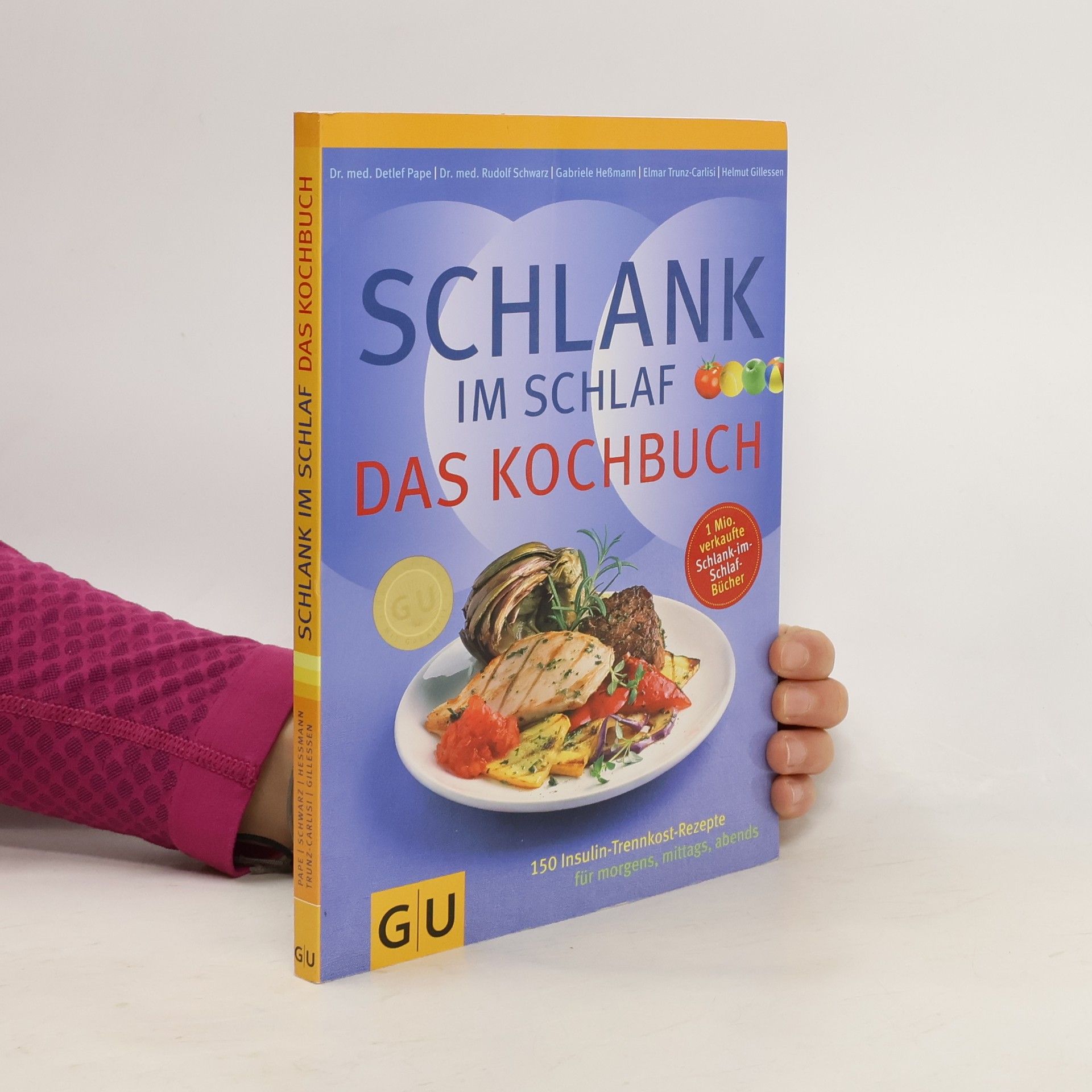 Detlef Pape Schlank-im-Schlaf. Das Kochbuch