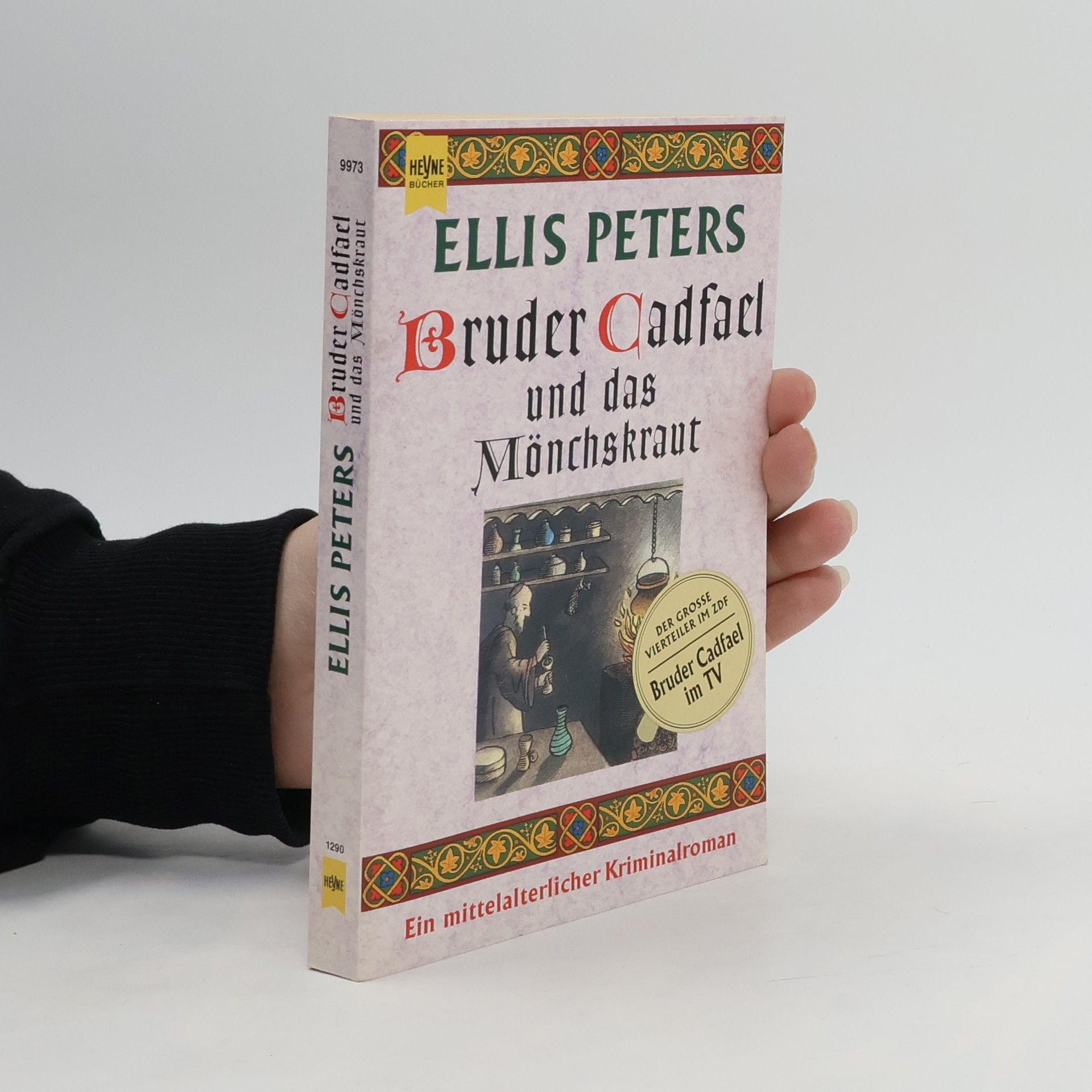 Edith Pargeter Bruder Cadfael und das Mönchskraut