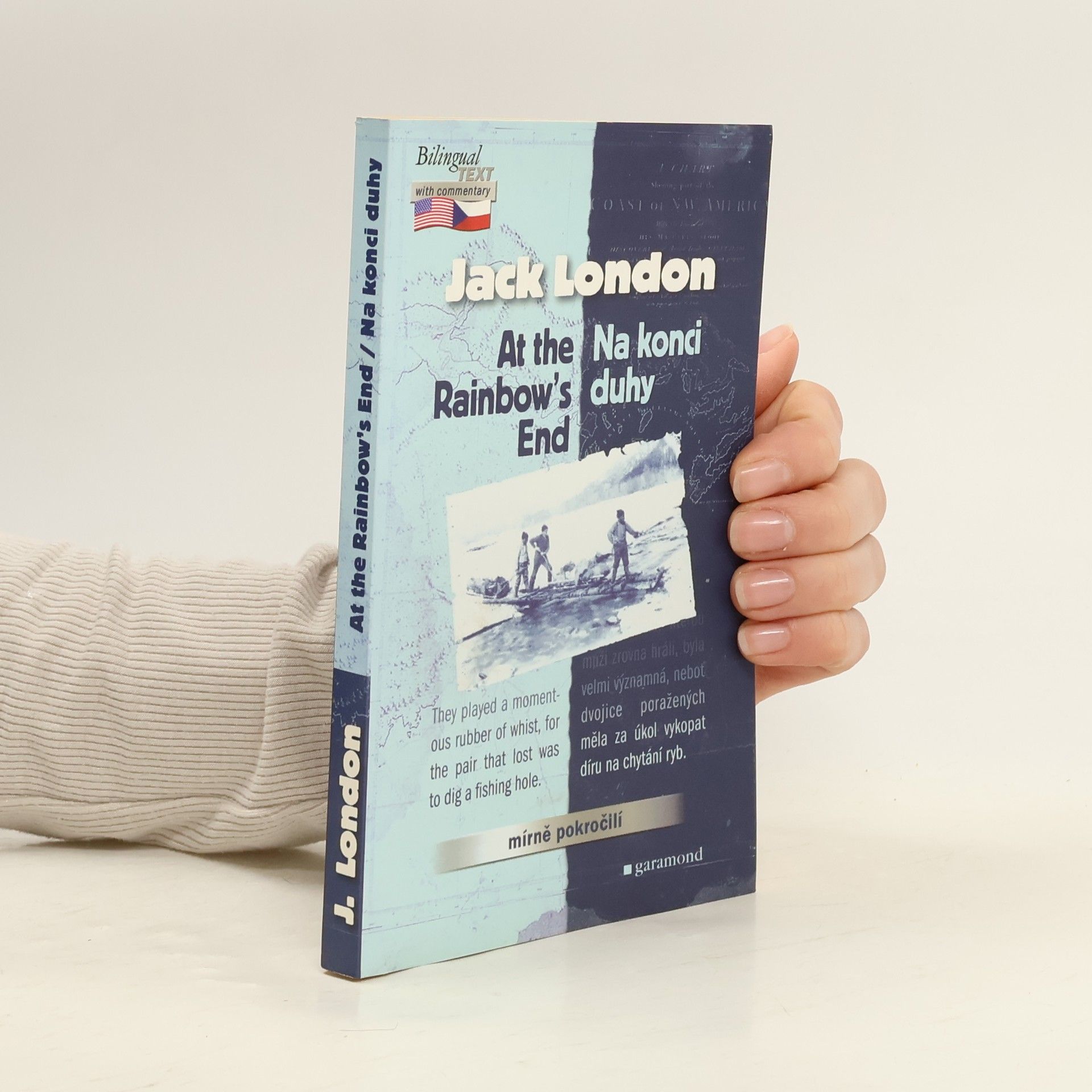 Jack London Na konci duhy / At the Rainbow's End