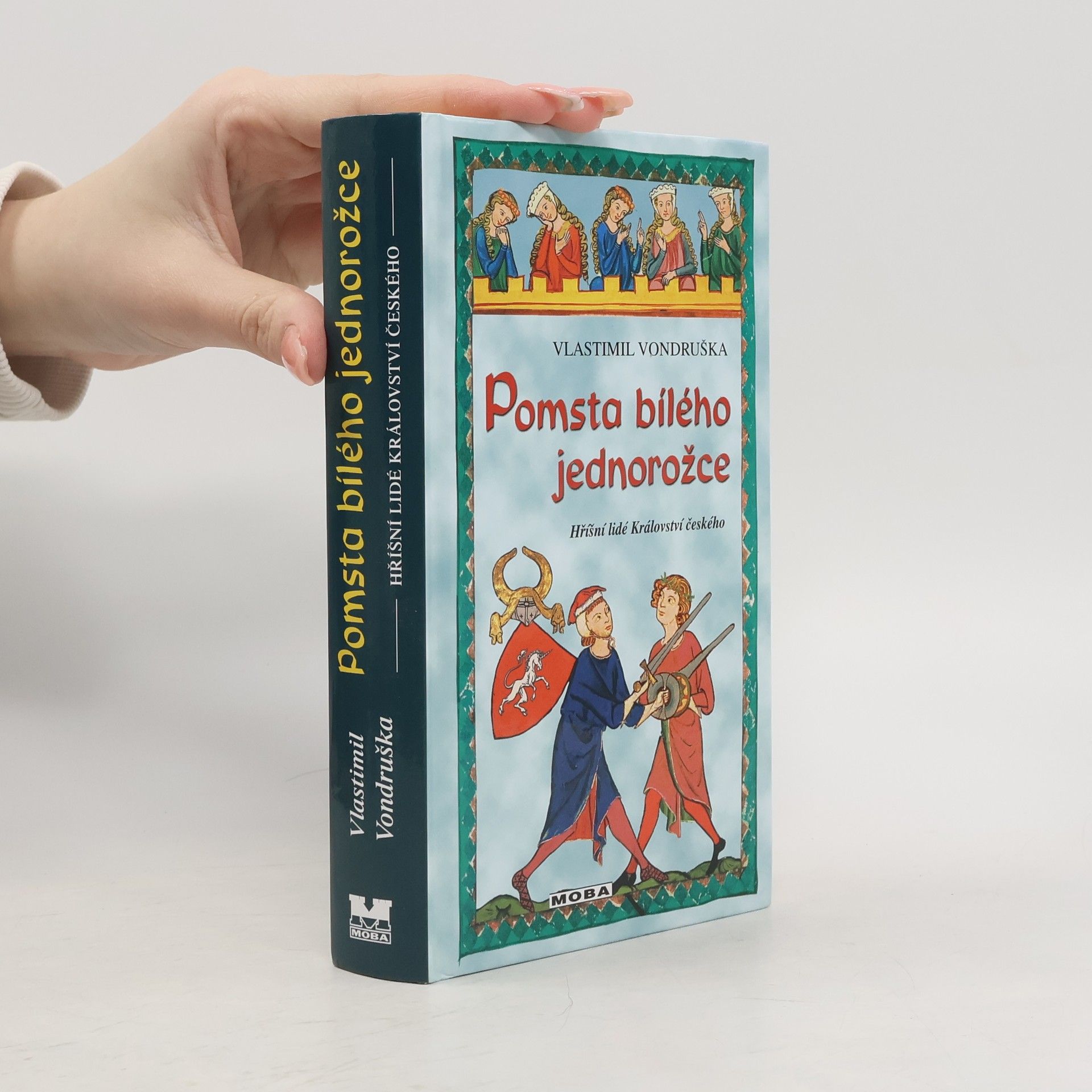 Vlastimil Vondruška Pomsta bílého jednorožce