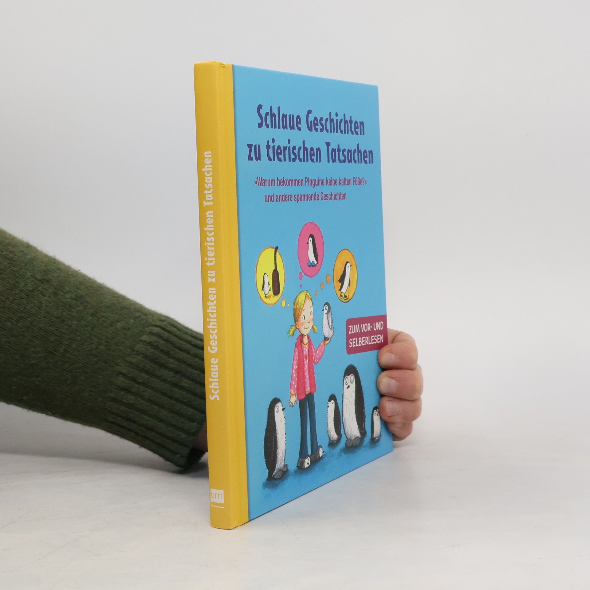 Autorenkollektiv Schlaue Geschichten zu tierischen Tatsachen