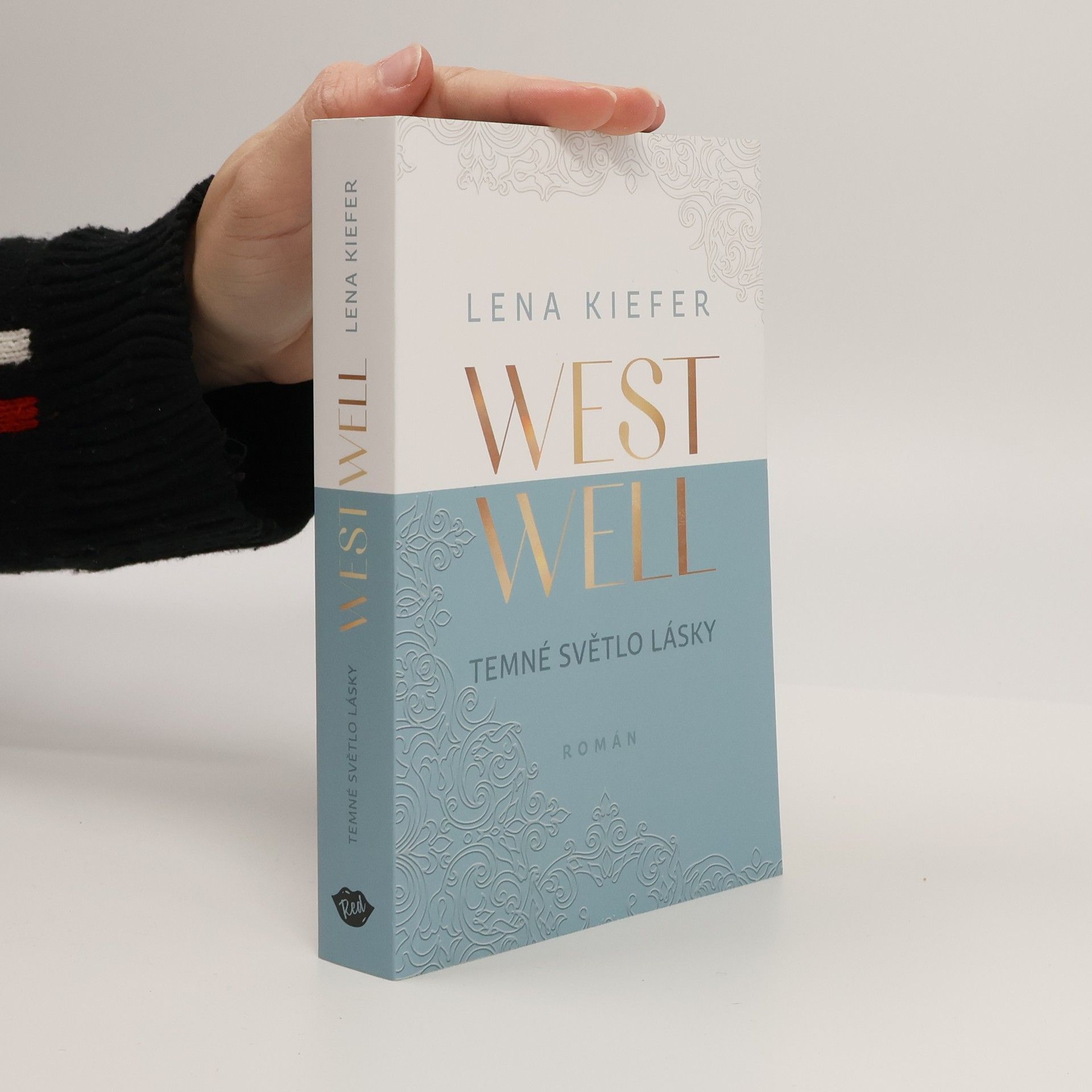 Lena Kiefer Westwell. Temné světlo lásky