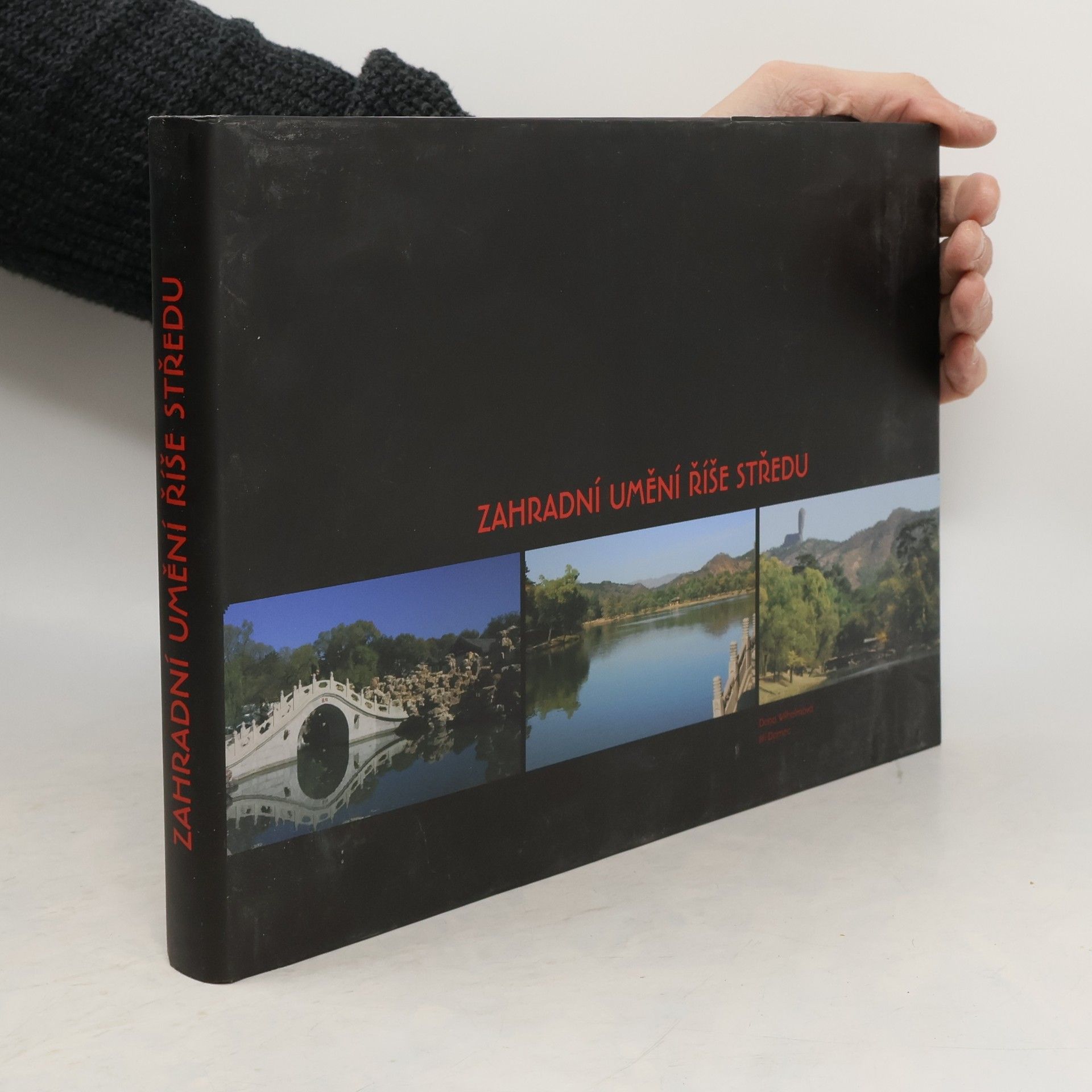 Dana Wilhelmová Zahradní umění říše středu