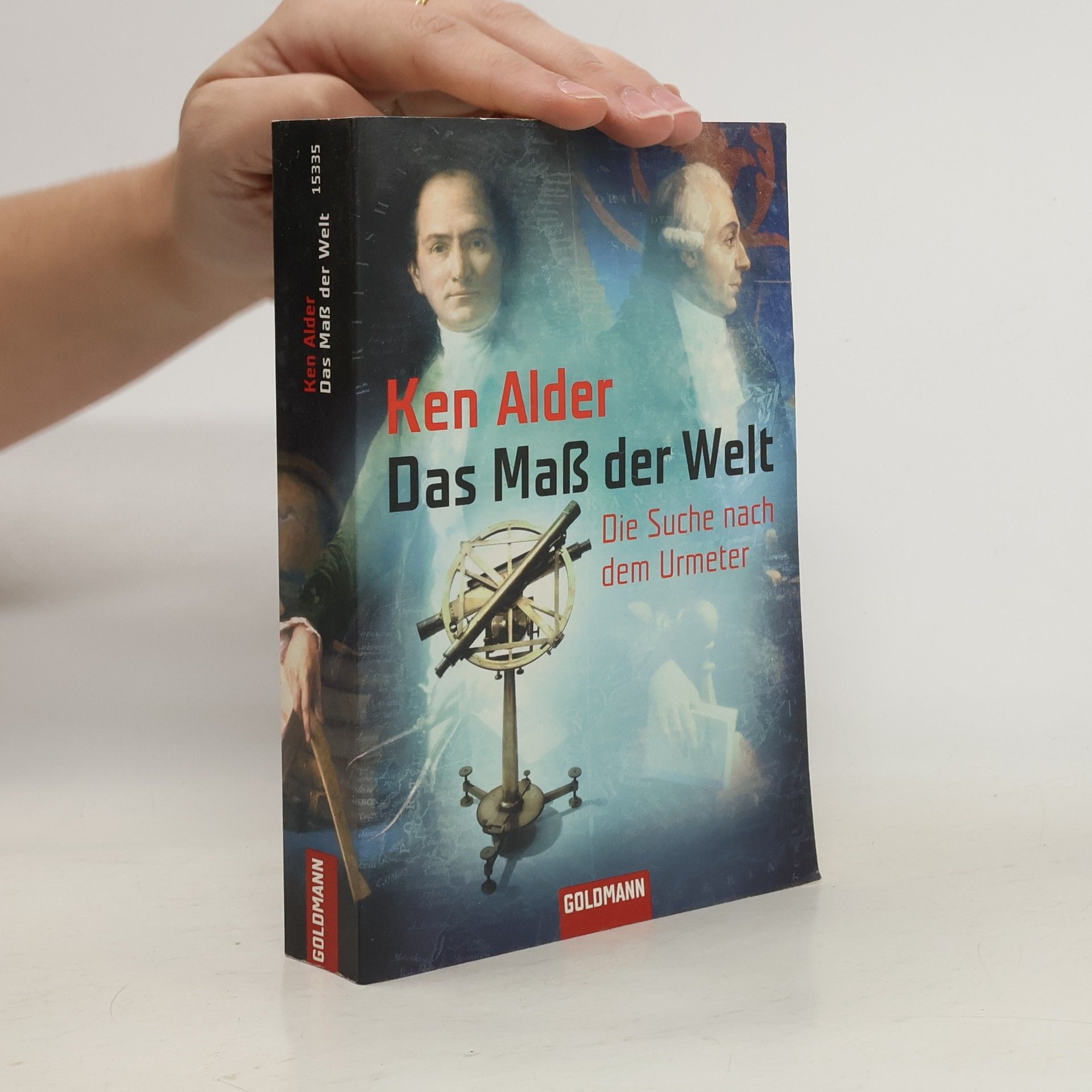 Ken Alder Das Maß der Welt