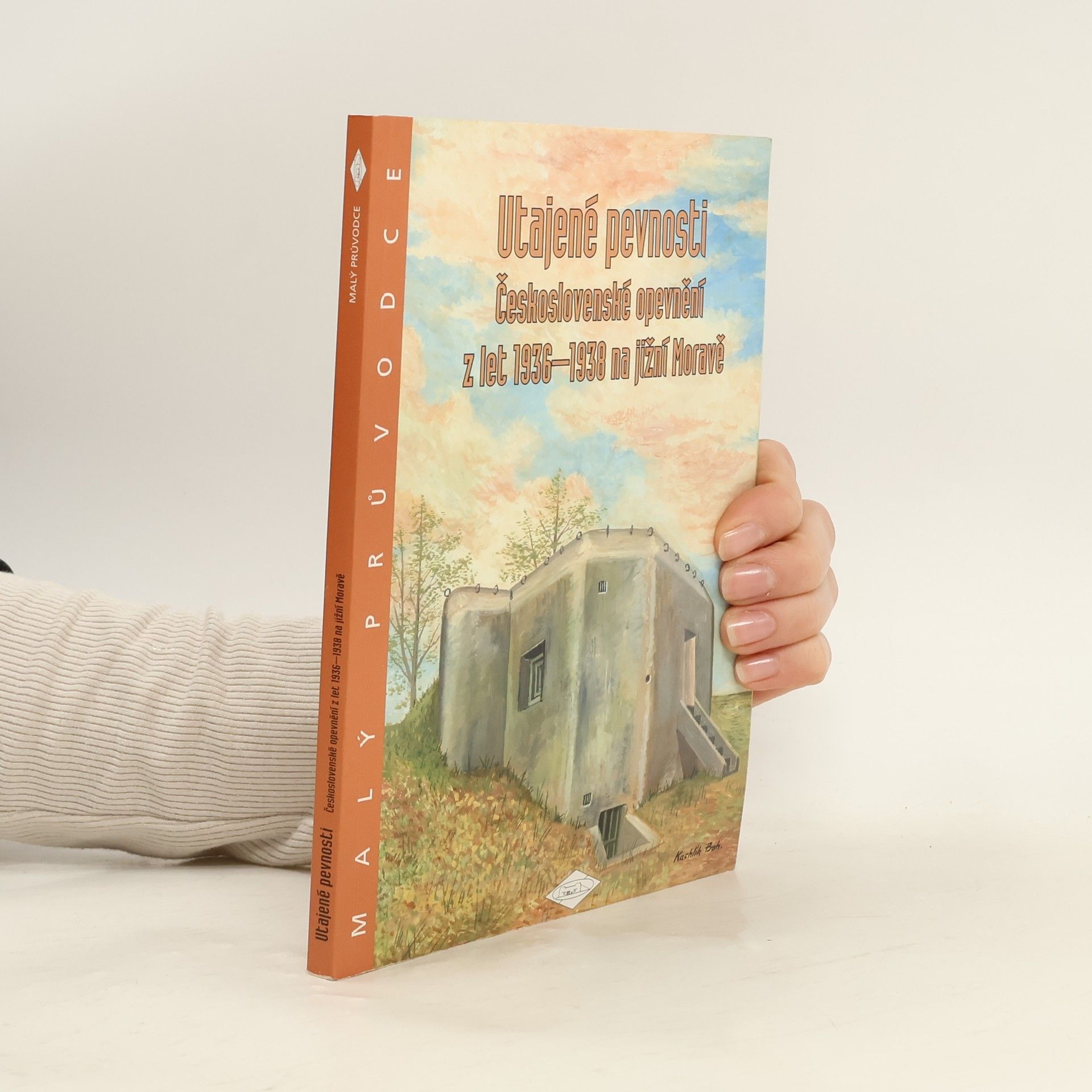 Utajené pevnosti: Československé opevnění z let 1936-1938 na jižní Moravě