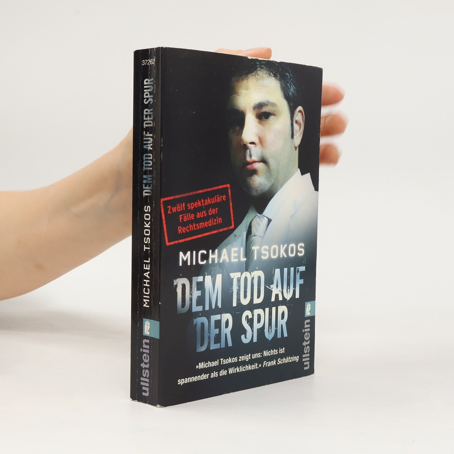 Michael Tsokos Dem Tod auf der Spur