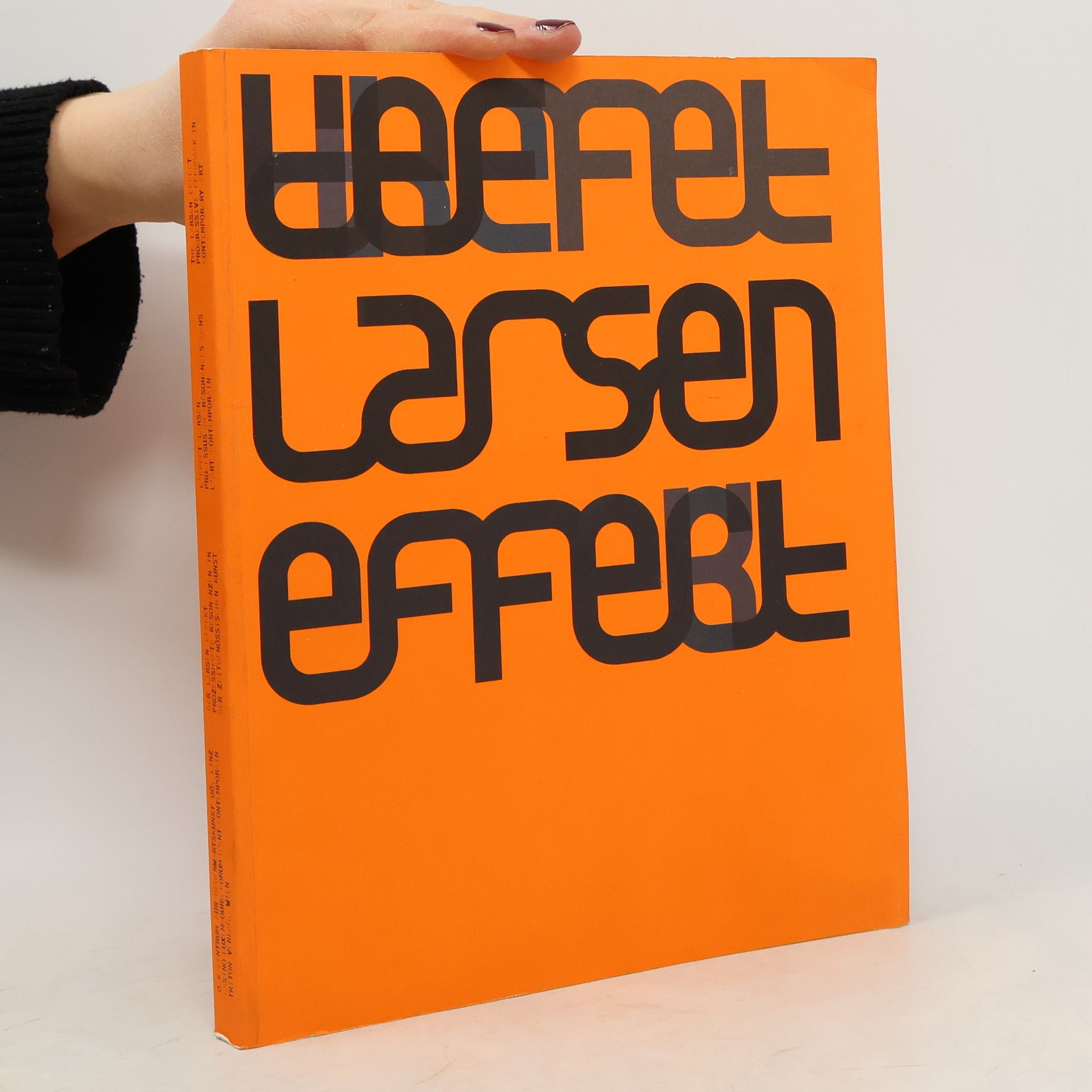 Moritz Küng Der Larsen Effekt. Prozesshafte Resonanzen in der