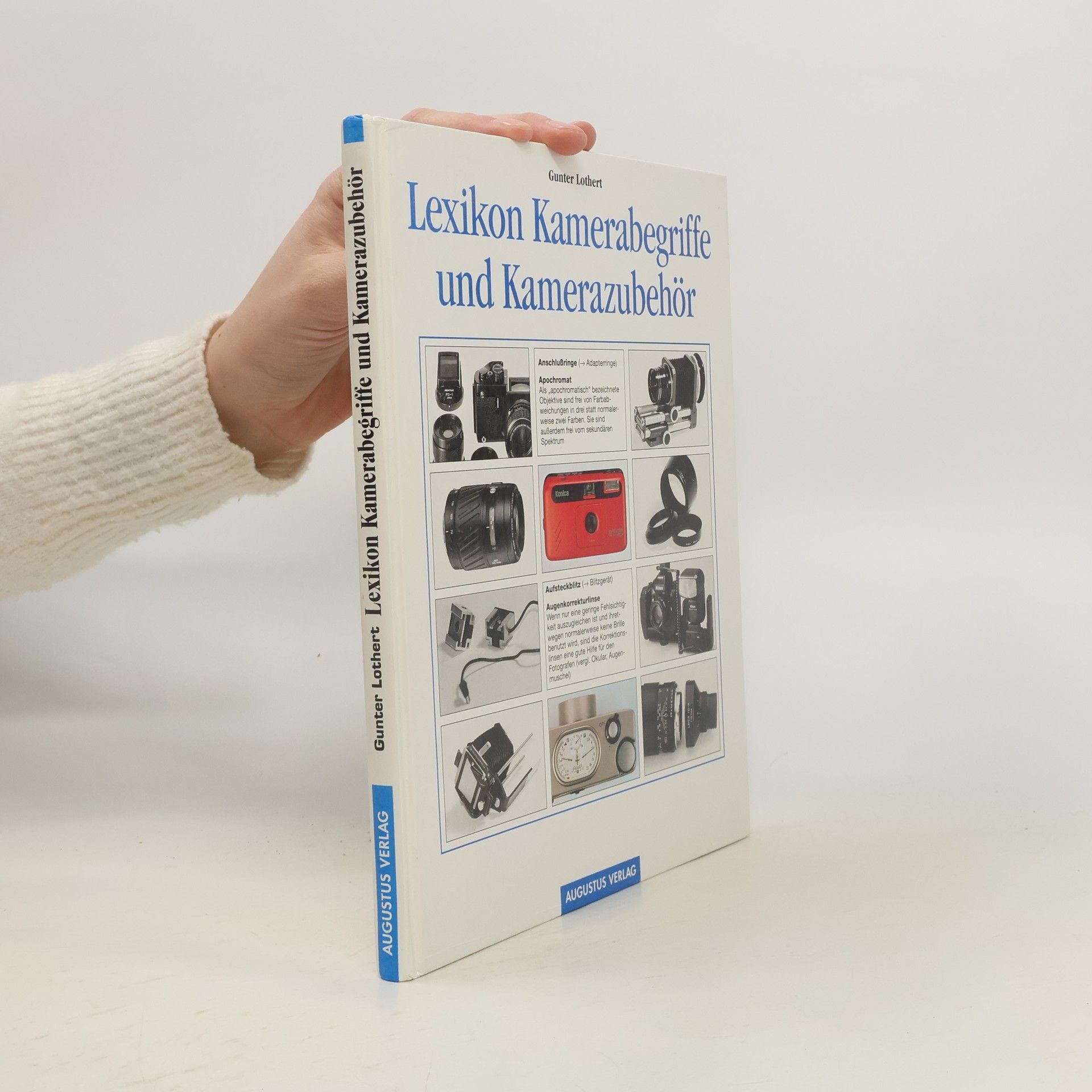 Das neue Lexikon der Kamerabegriffe und des Kamerazubehörs