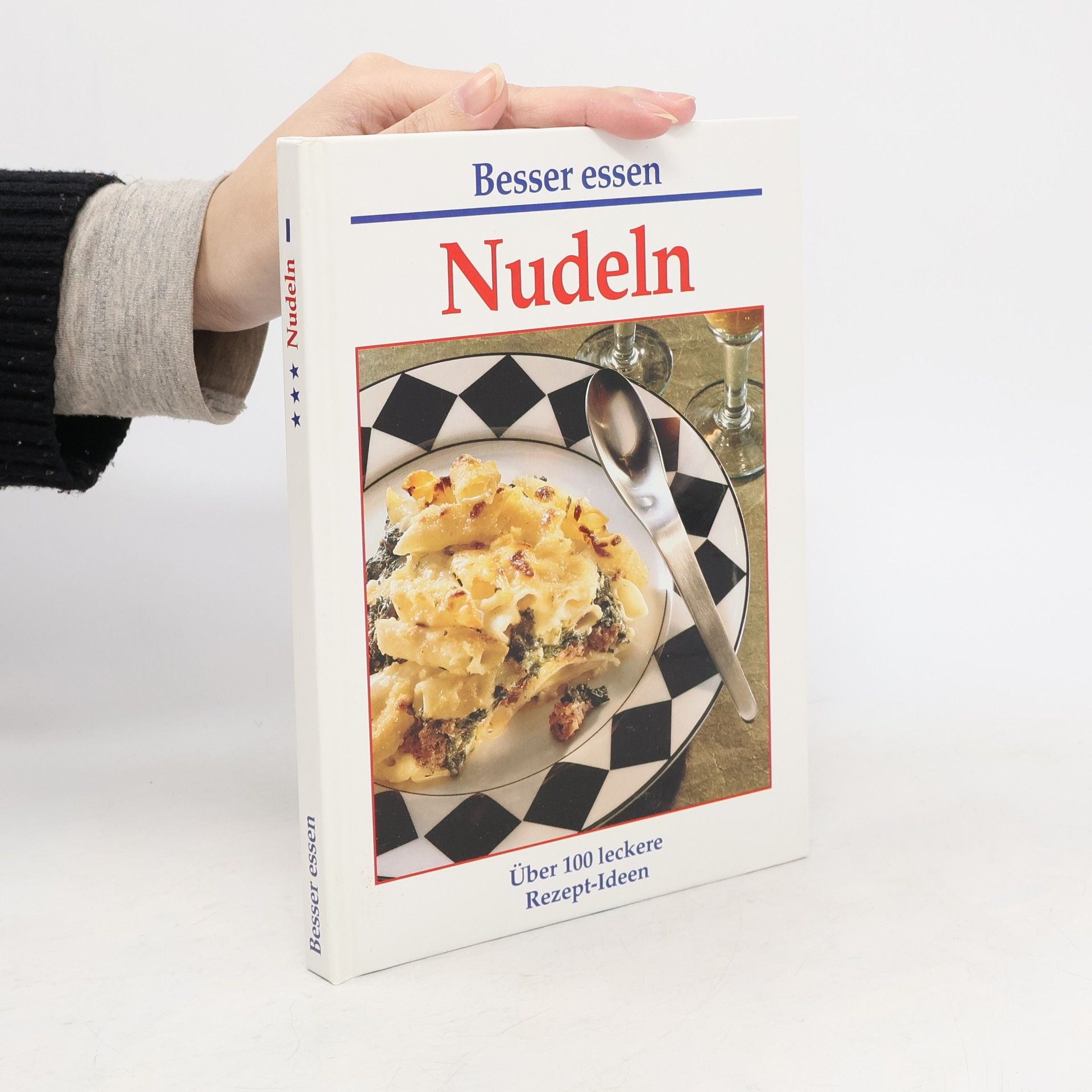 Autorenkollektiv Besser essen : Nudeln