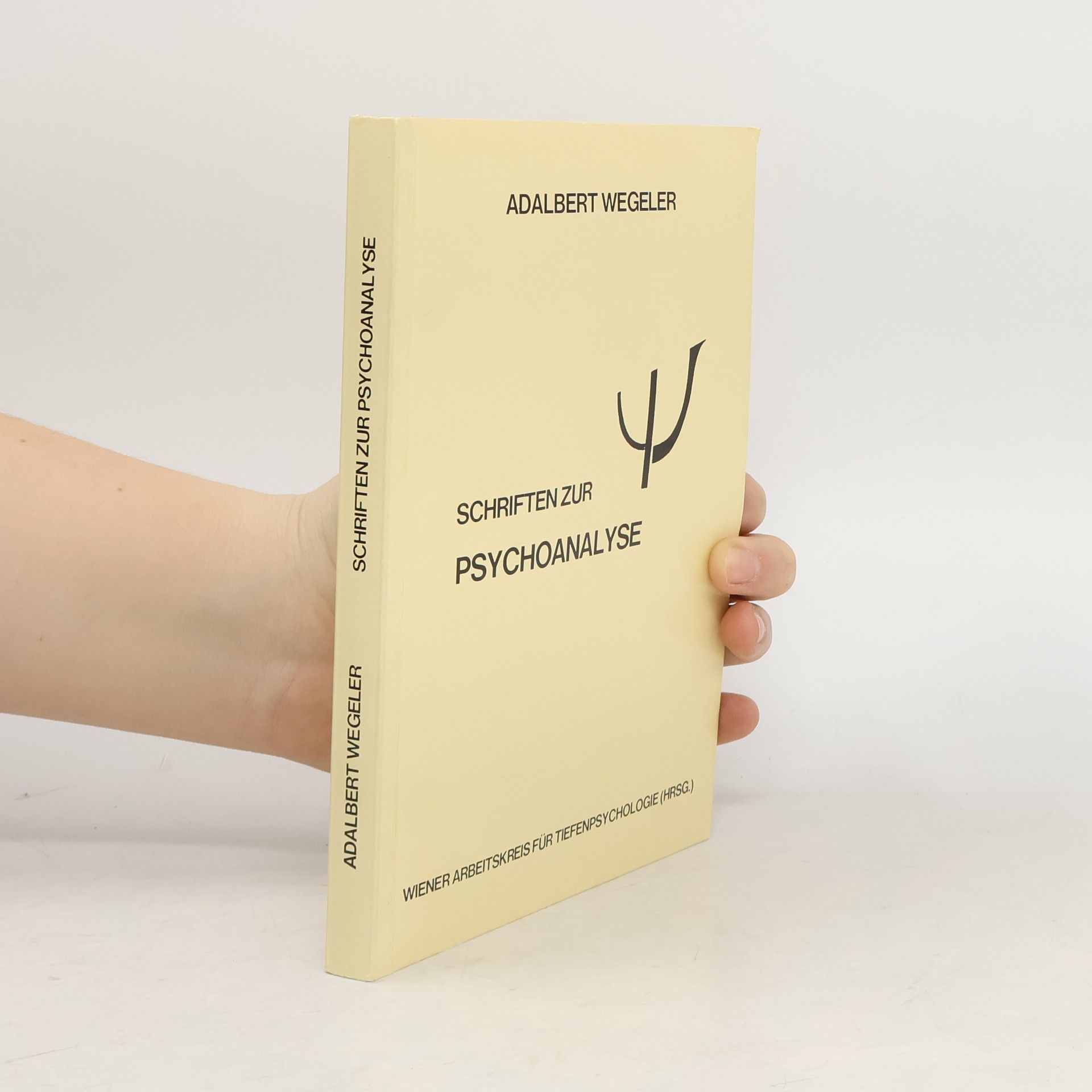 Adalbert Wegeler Schriften zur Psychoanalyse