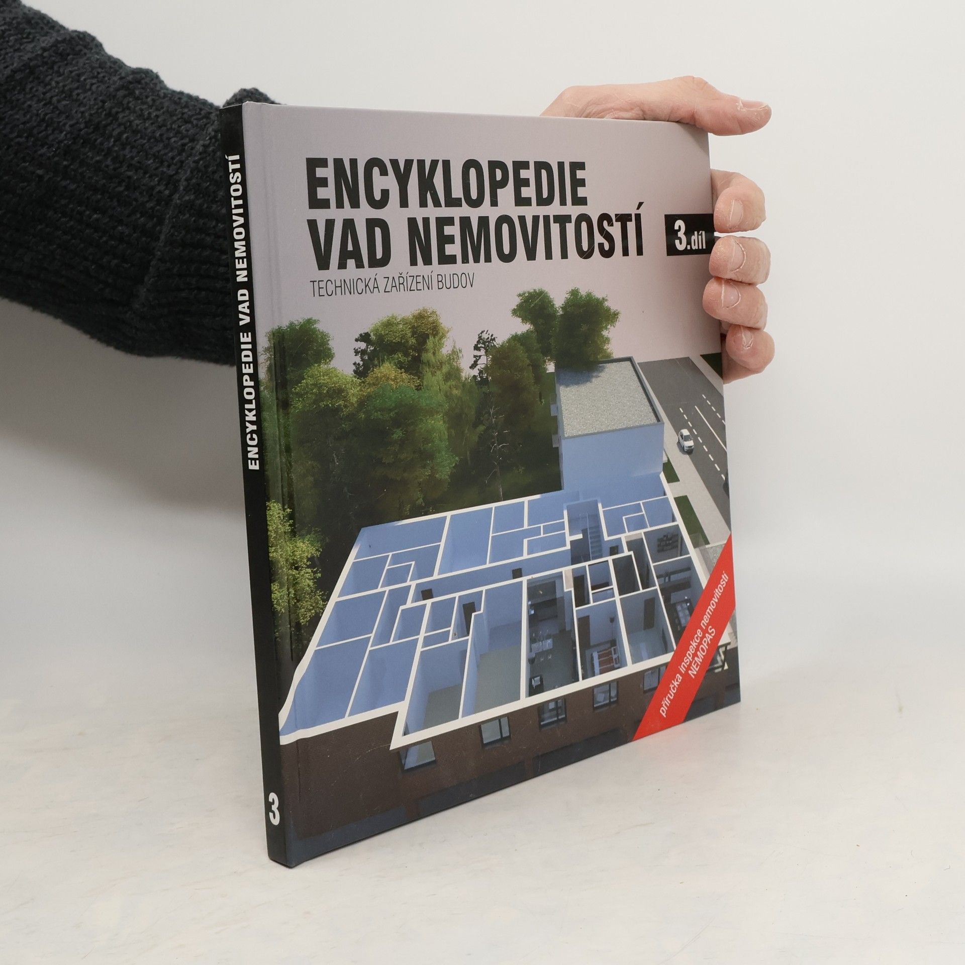 Collectif d'auteurs Encyklopedie vad nemovitostí 3. díl, Technická zařízení budov