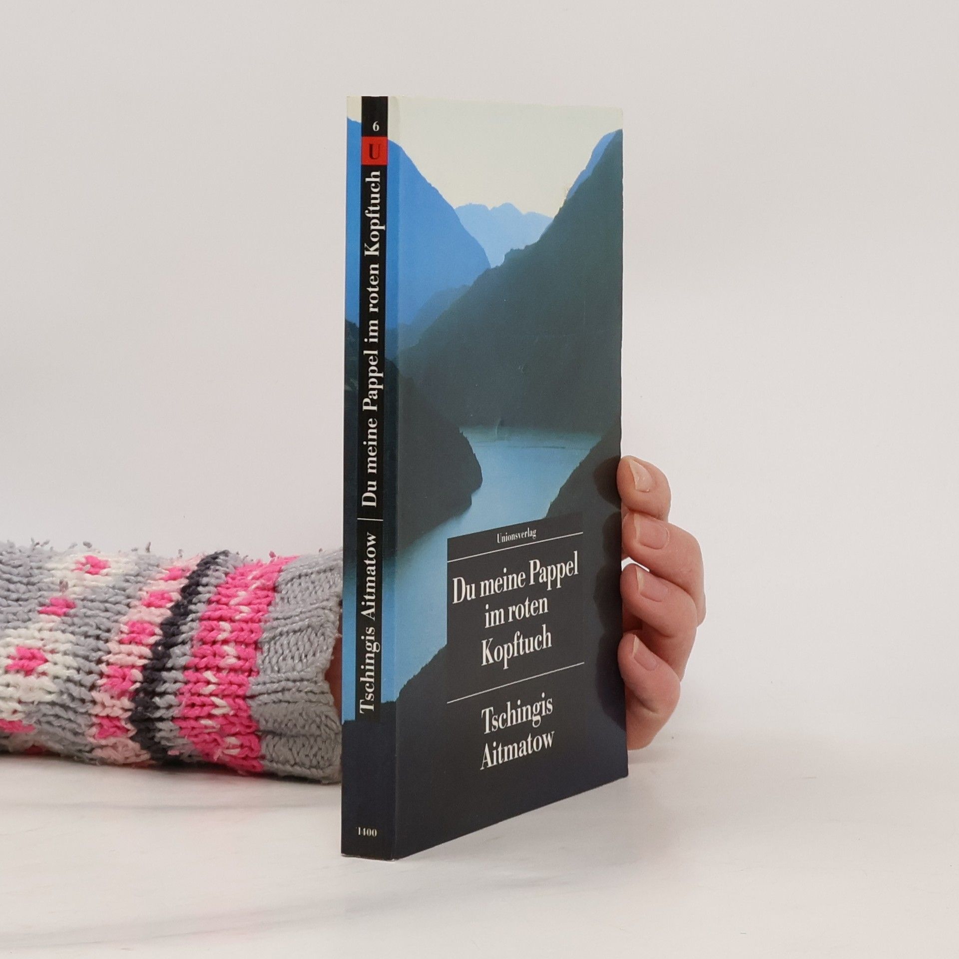 Chinghiz Aitmatov Du meine Pappel im roten Kopftuch