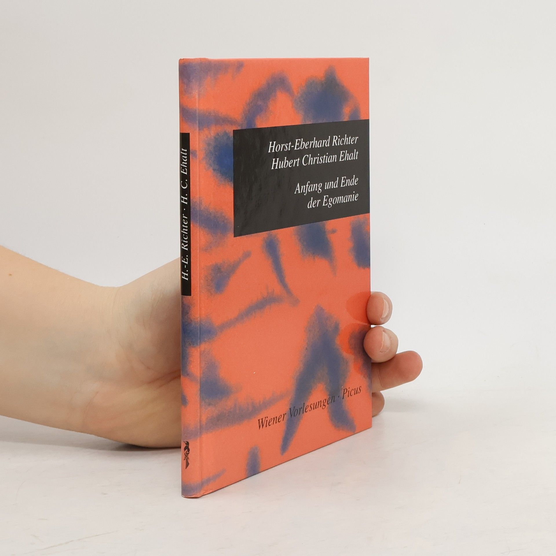 Wiener Vorlesungen - 99: Anfang und Ende der Egomanie