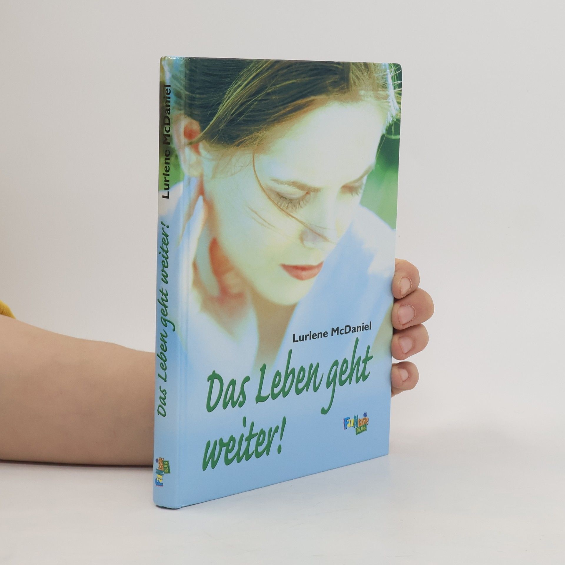 Lurlene McDaniel Das Leben geht weiter!