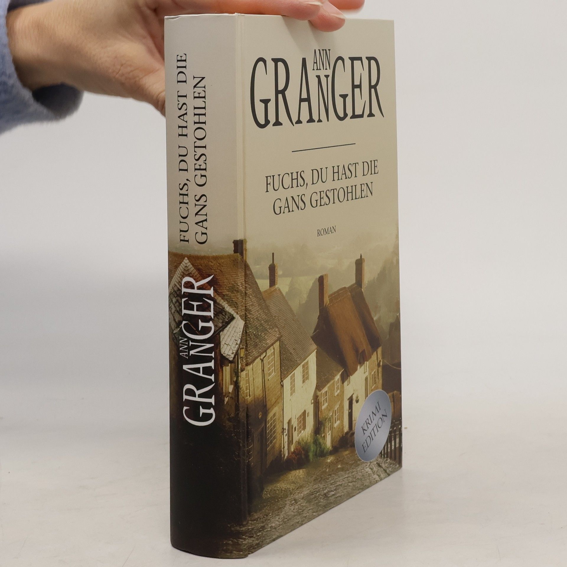 Ann Granger Fuchs, du hast die Gans gestohlen