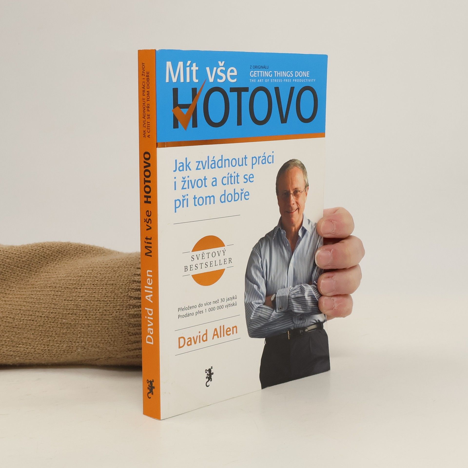 David Allen Mít vše hotovo