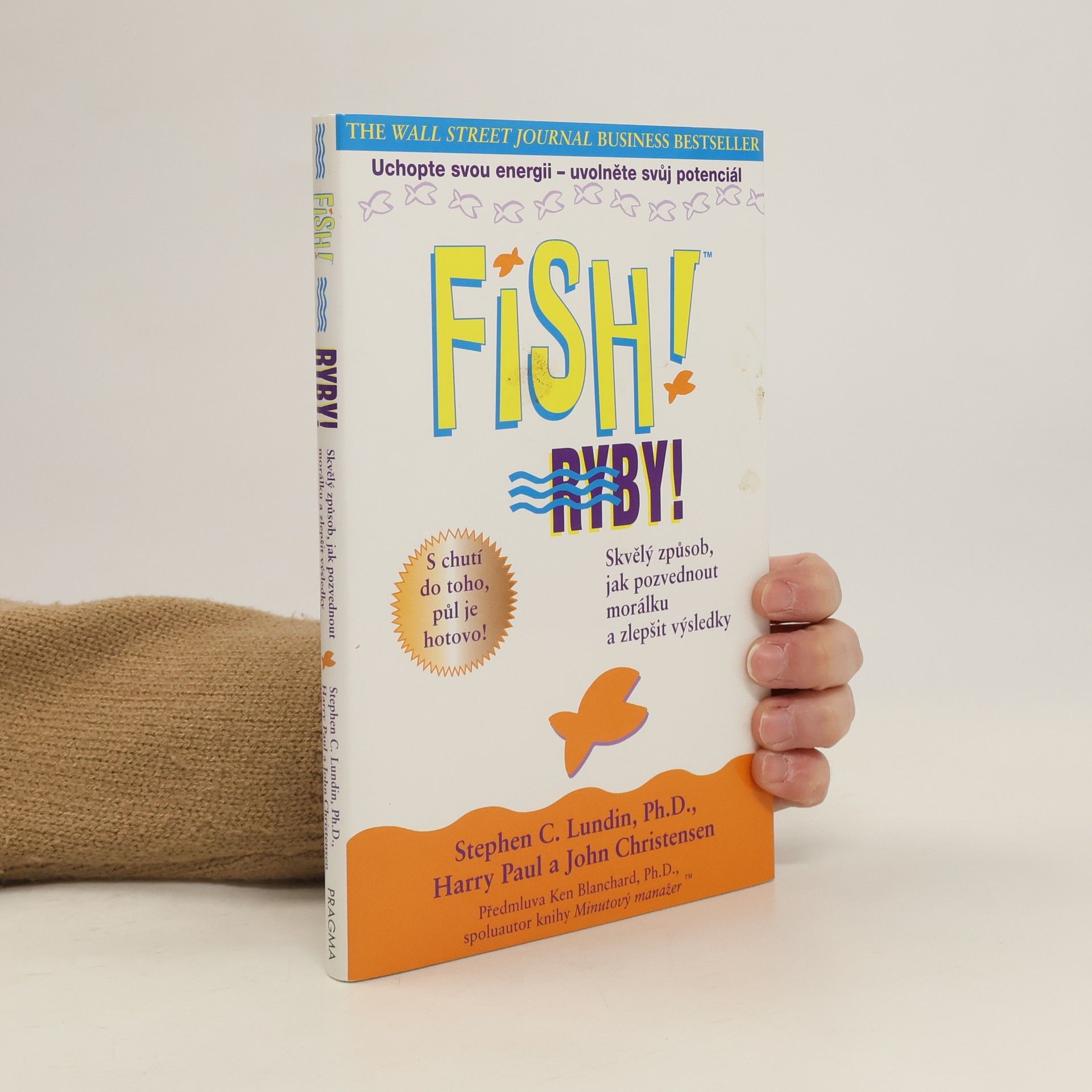 Stephen C. Lundin Fish! Ryby!