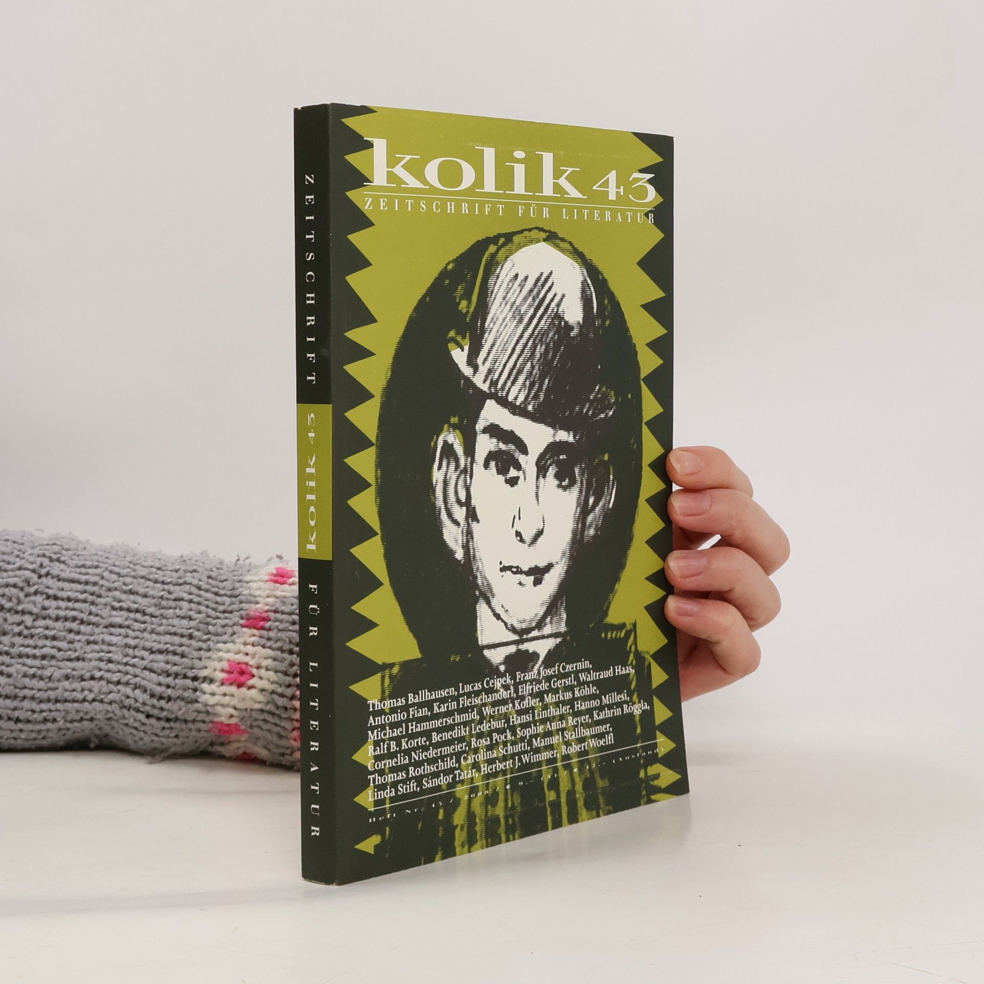 Collectif d'auteurs Kolik 43. Zeitschrift für Literatur
