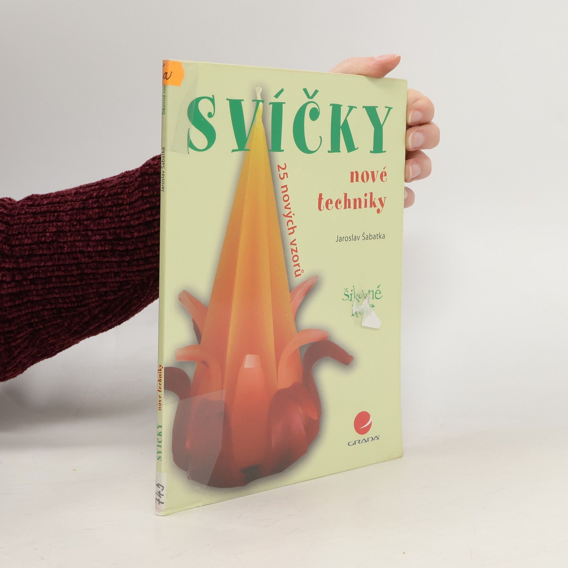 Jaroslav Šabatka Svíčky – nové techniky