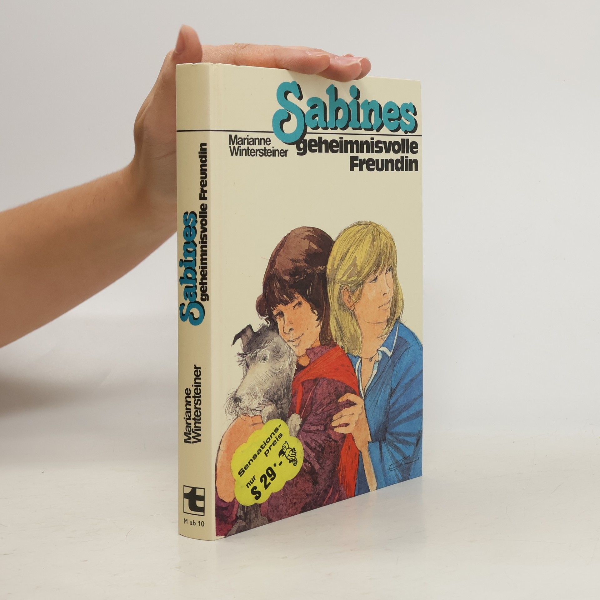 Marianne Wintersteiner Sabines geheimnisvolle Freundin