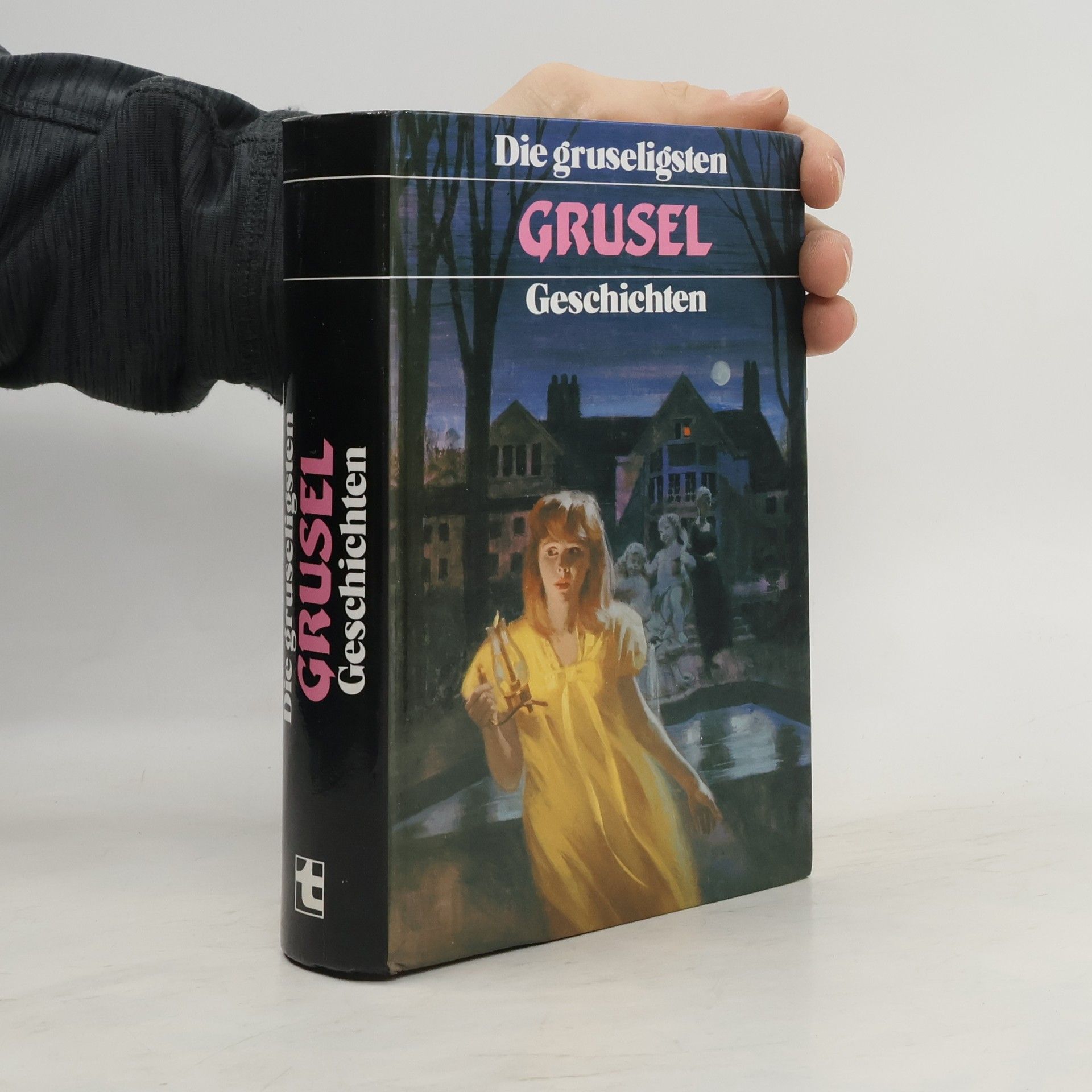 Kolektív autorov Die gruseligsten Grusel-Geschichten