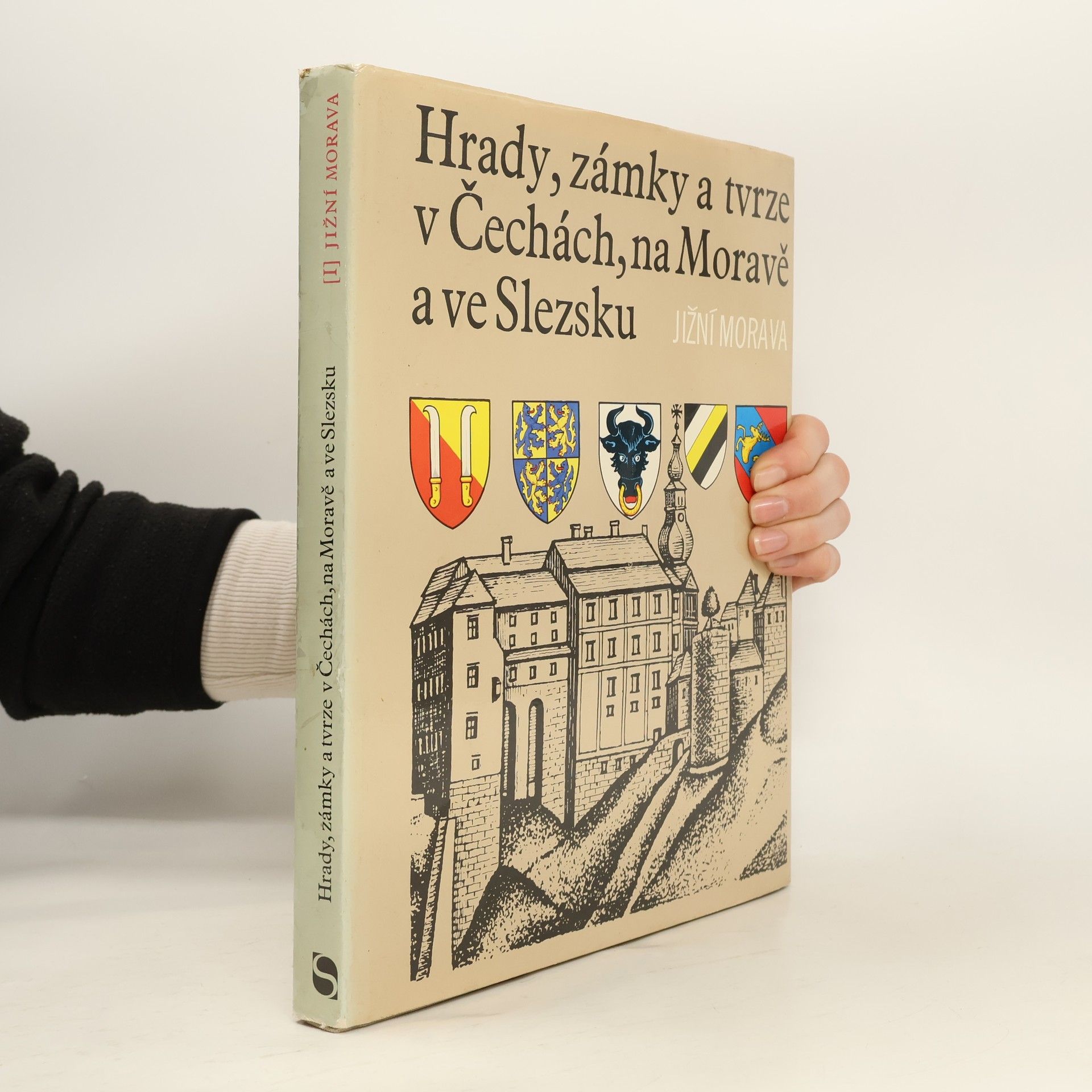 Kolektiv autorů Hrady, zámky a tvrze v Čechách, na Moravě a ve Slezsku I. Jižní Morava