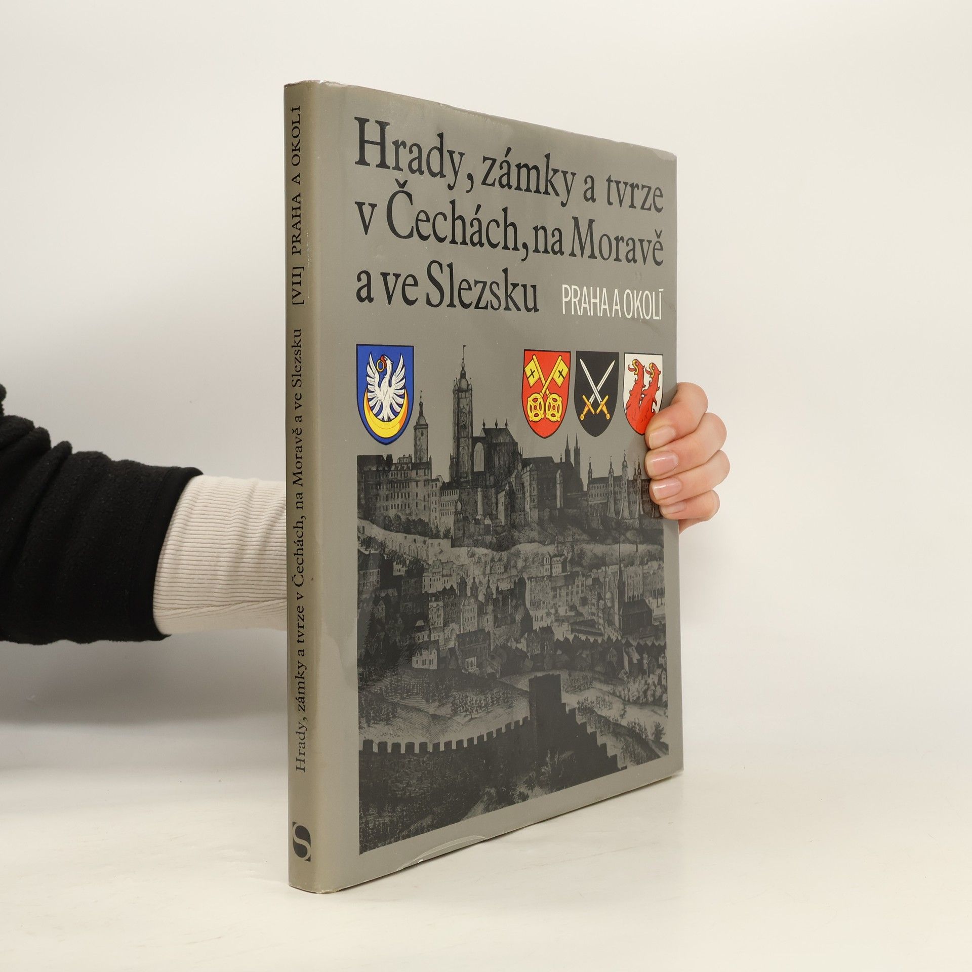 AA.VV. Hrady, zámky a tvrze v Čechách, na Moravě a ve Slezsku VII. Praha a okolí
