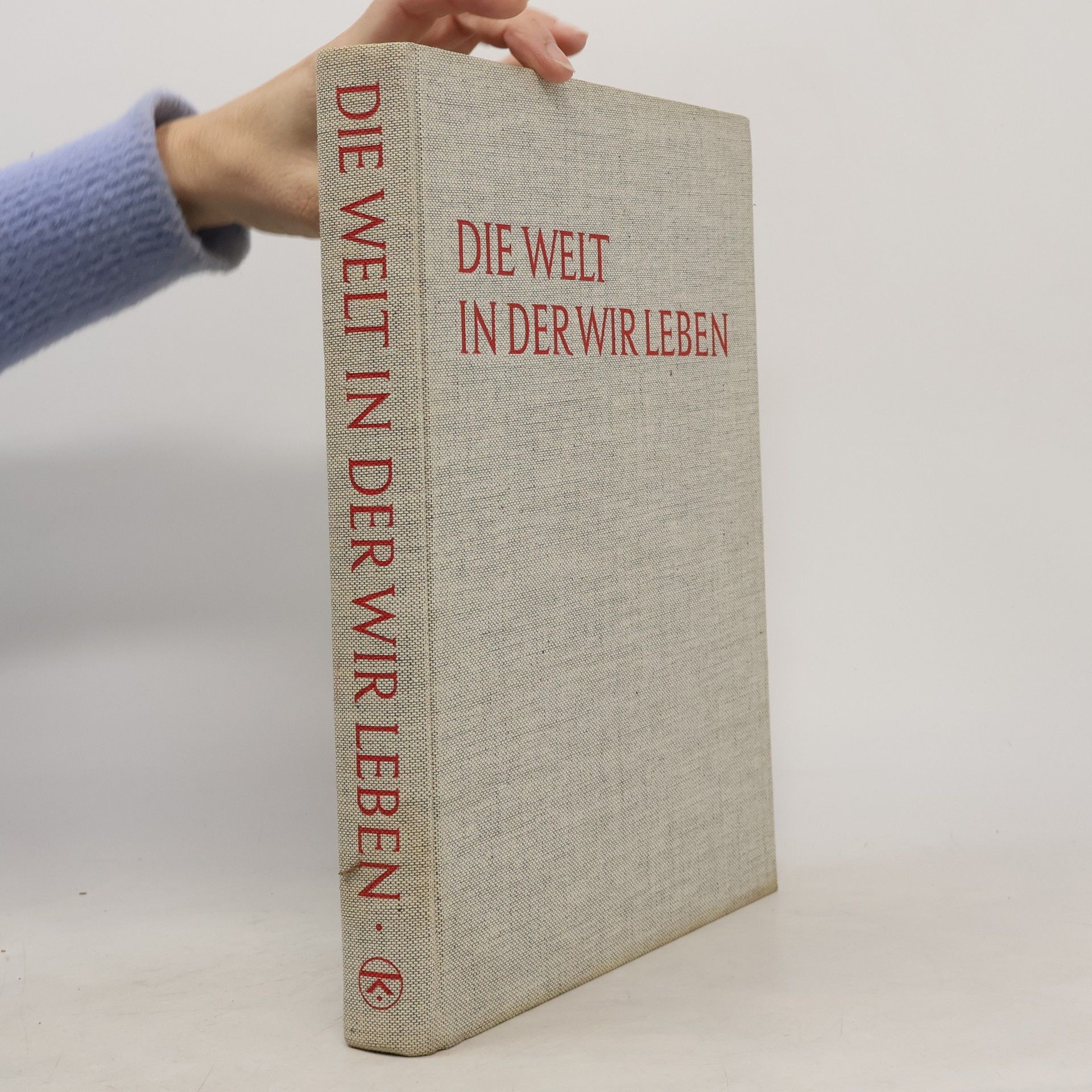 Autores varios Die Welt in der wir Leben