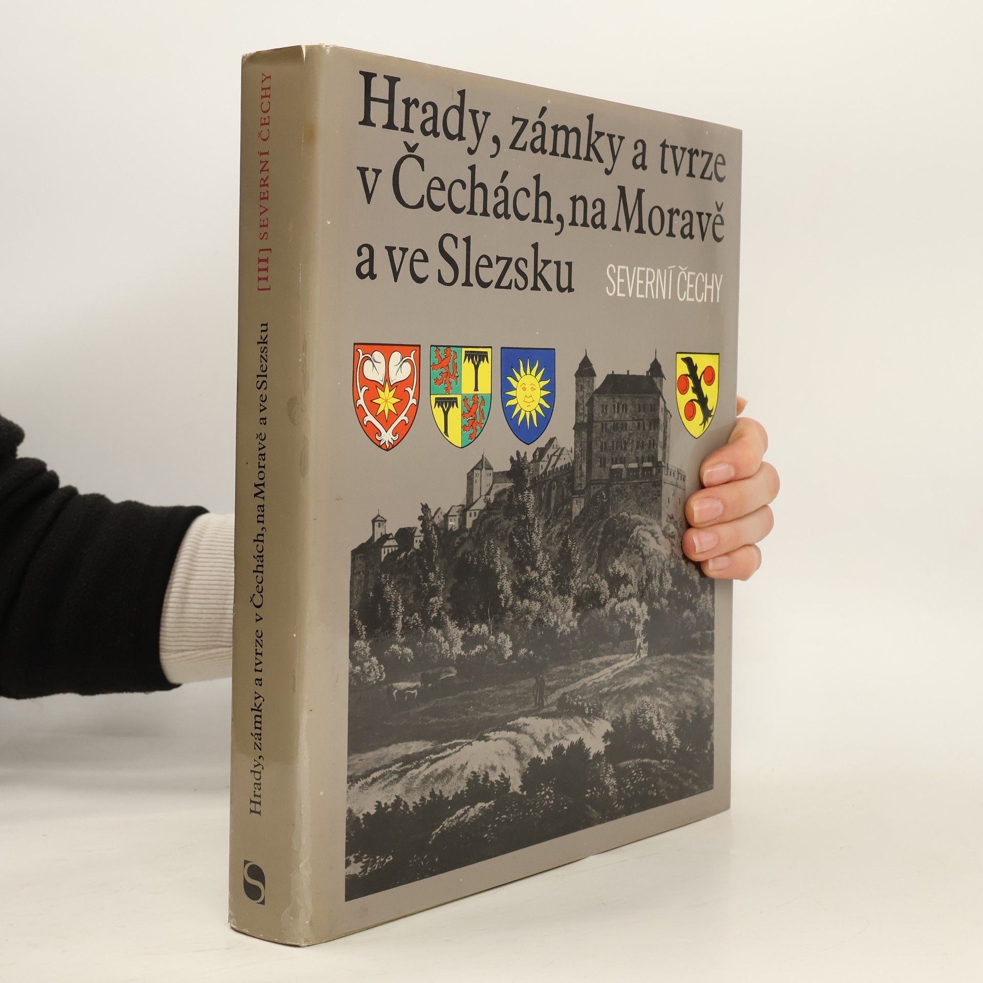 Autorenkollektiv Hrady, zámky a tvrze v Čechách, na Moravě a ve Slezsku III. Severní Čechy