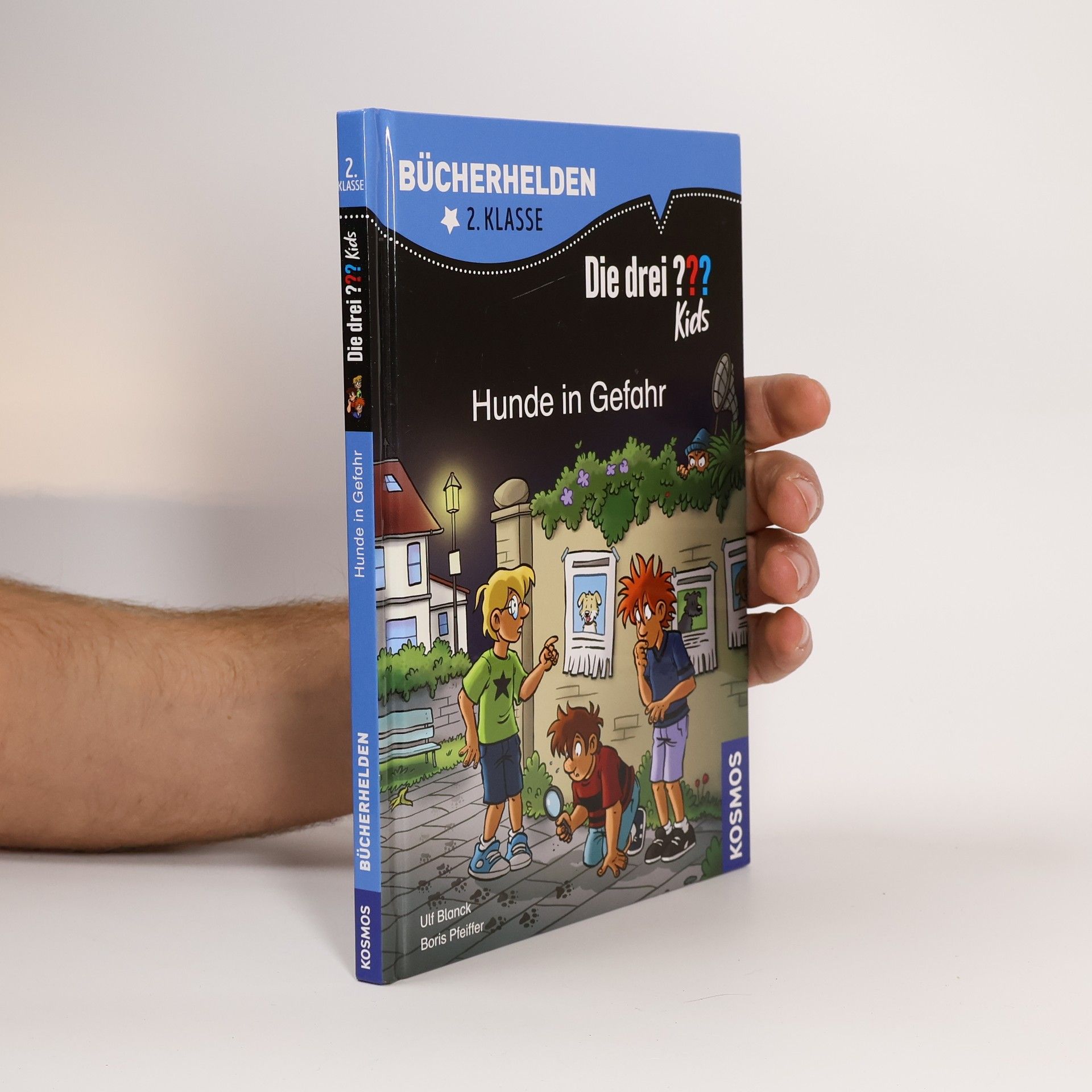 Ulf Blanck Die drei ??? Kids, Bücherhelden 2. Klasse, Hunde in Gefahr