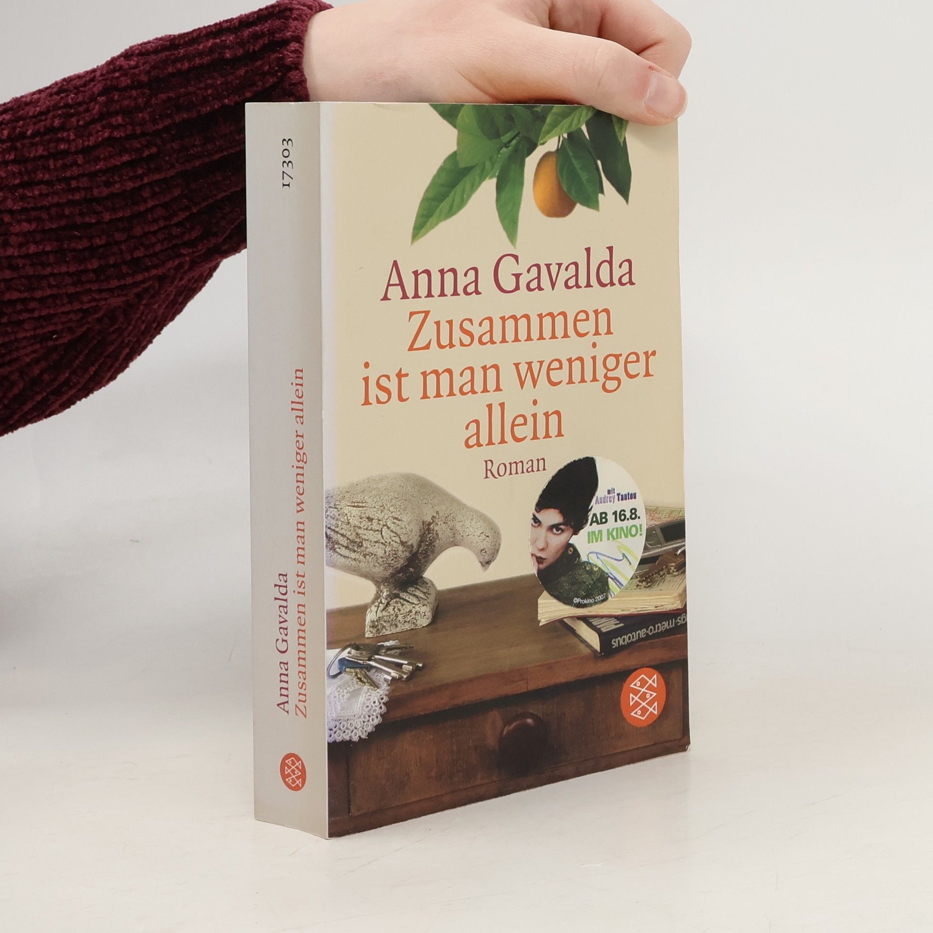 Anna Gavalda Zusammen ist man weniger allein