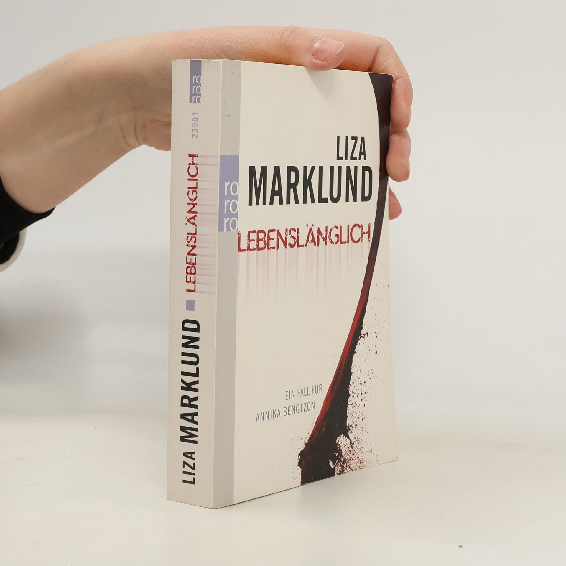 Liza Marklund Lebenslänglich