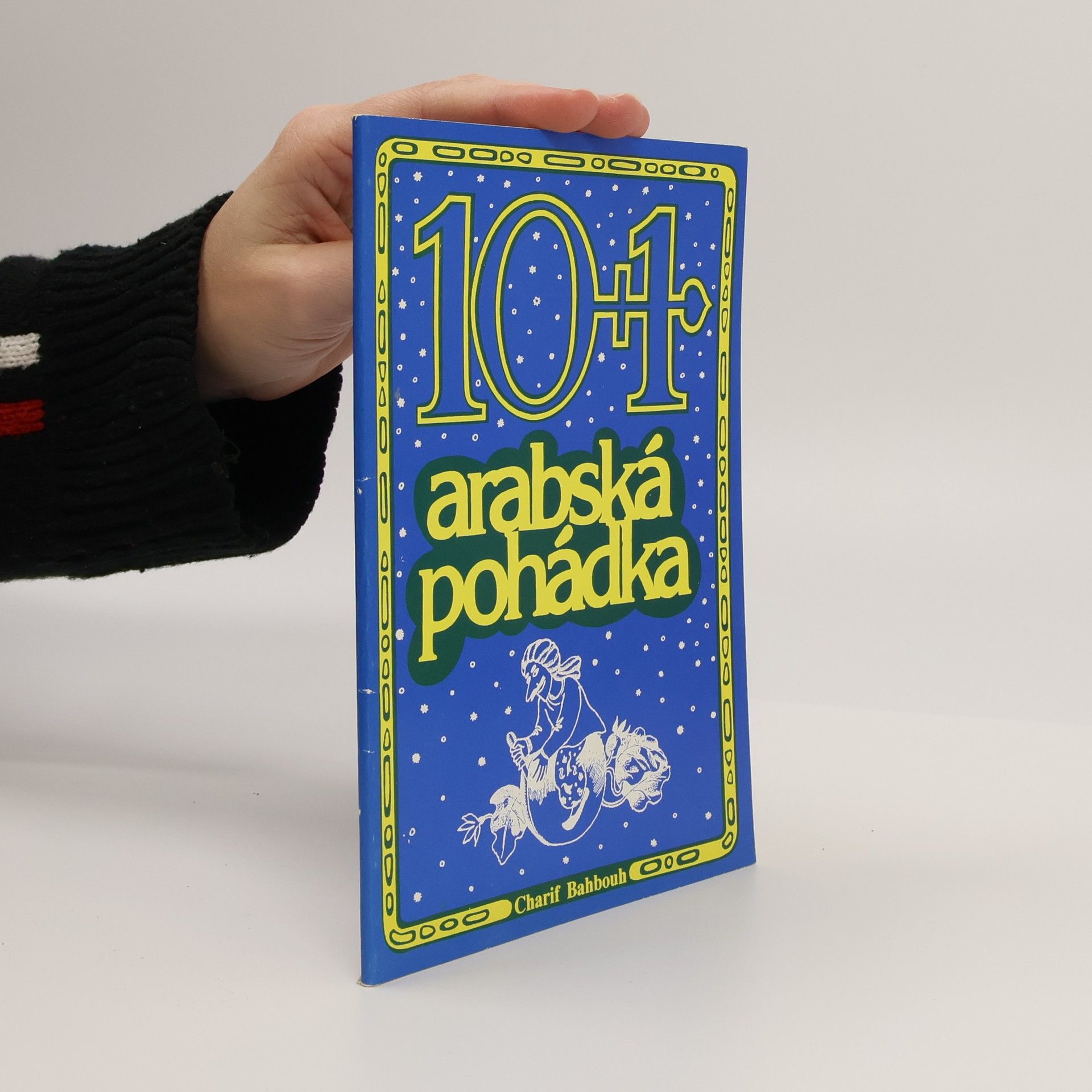 Charif Bahbouh 10 + 1 arabská pohádka