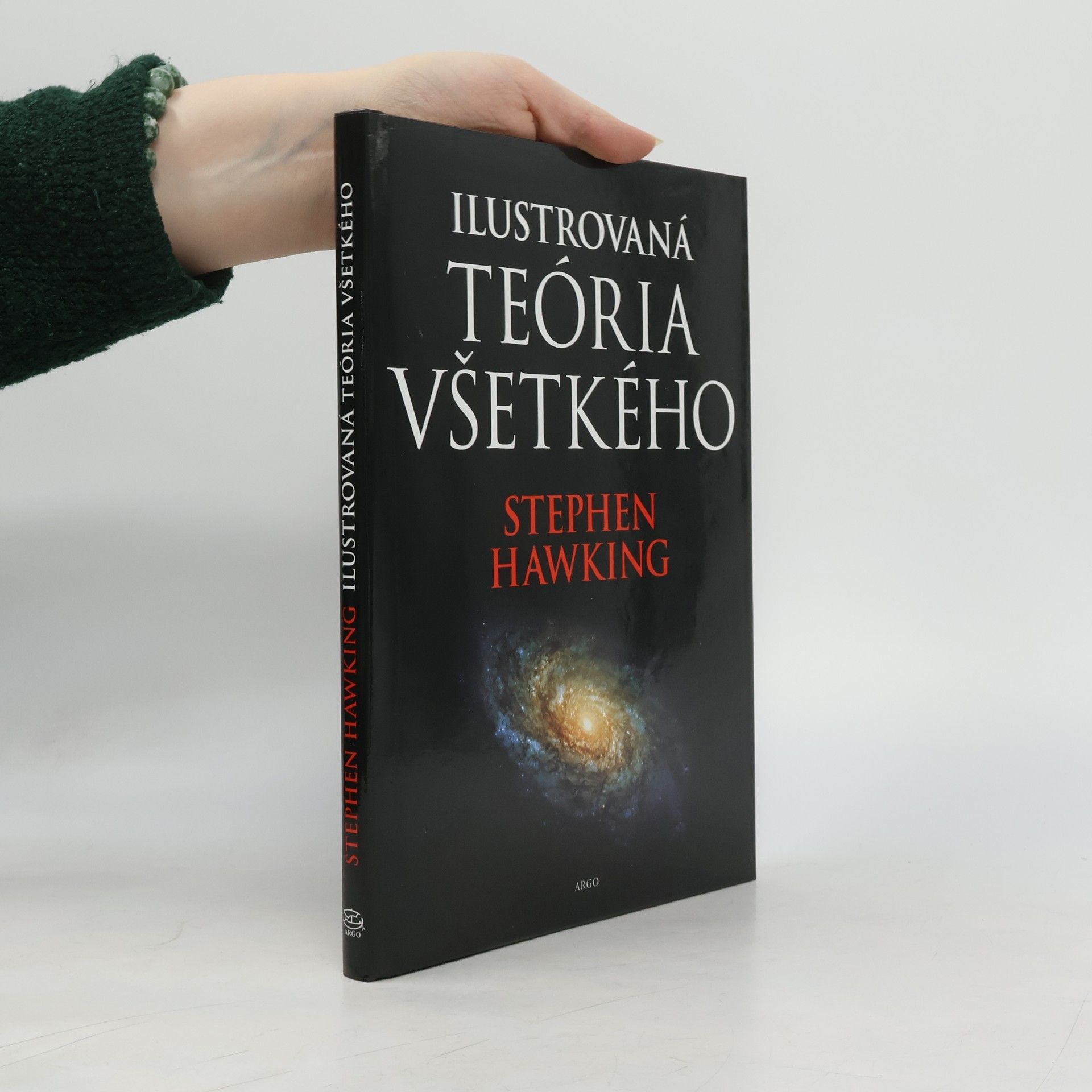 Stephen Hawking Ilustrovaná teória všetkého