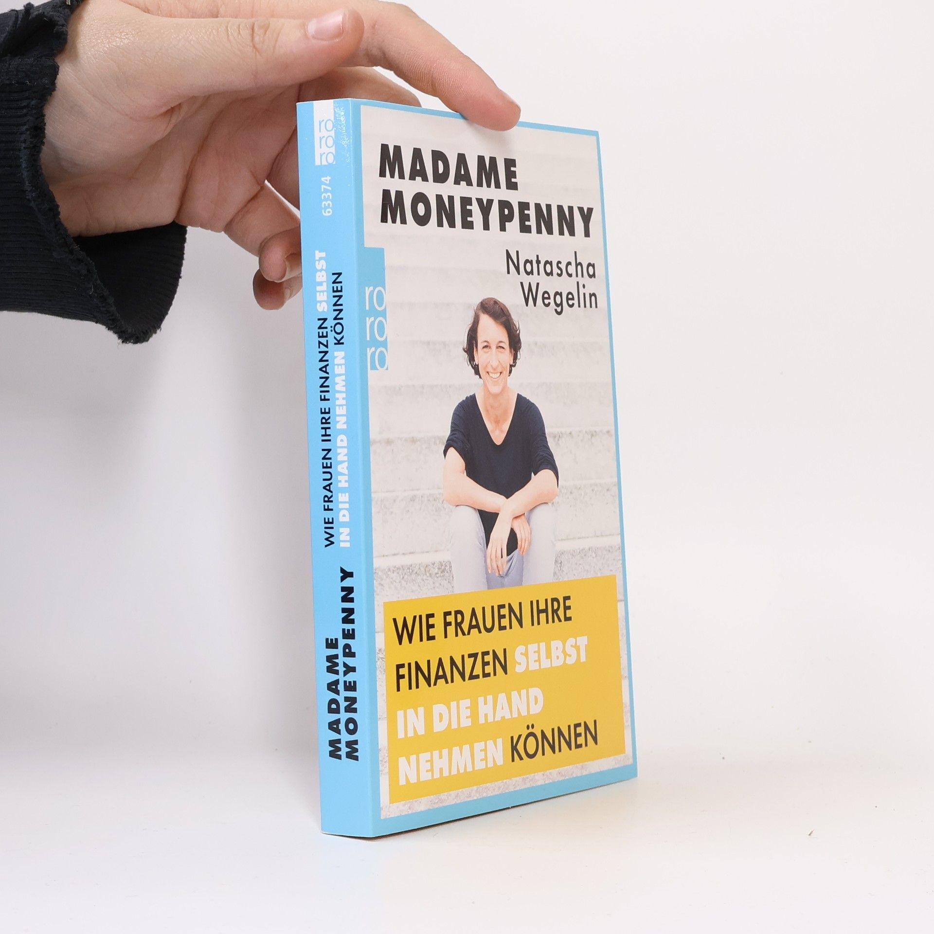 Natascha Wegelin Madame Moneypenny - wie Frauen ihre Finanzen selbst in die Hand nehmen können