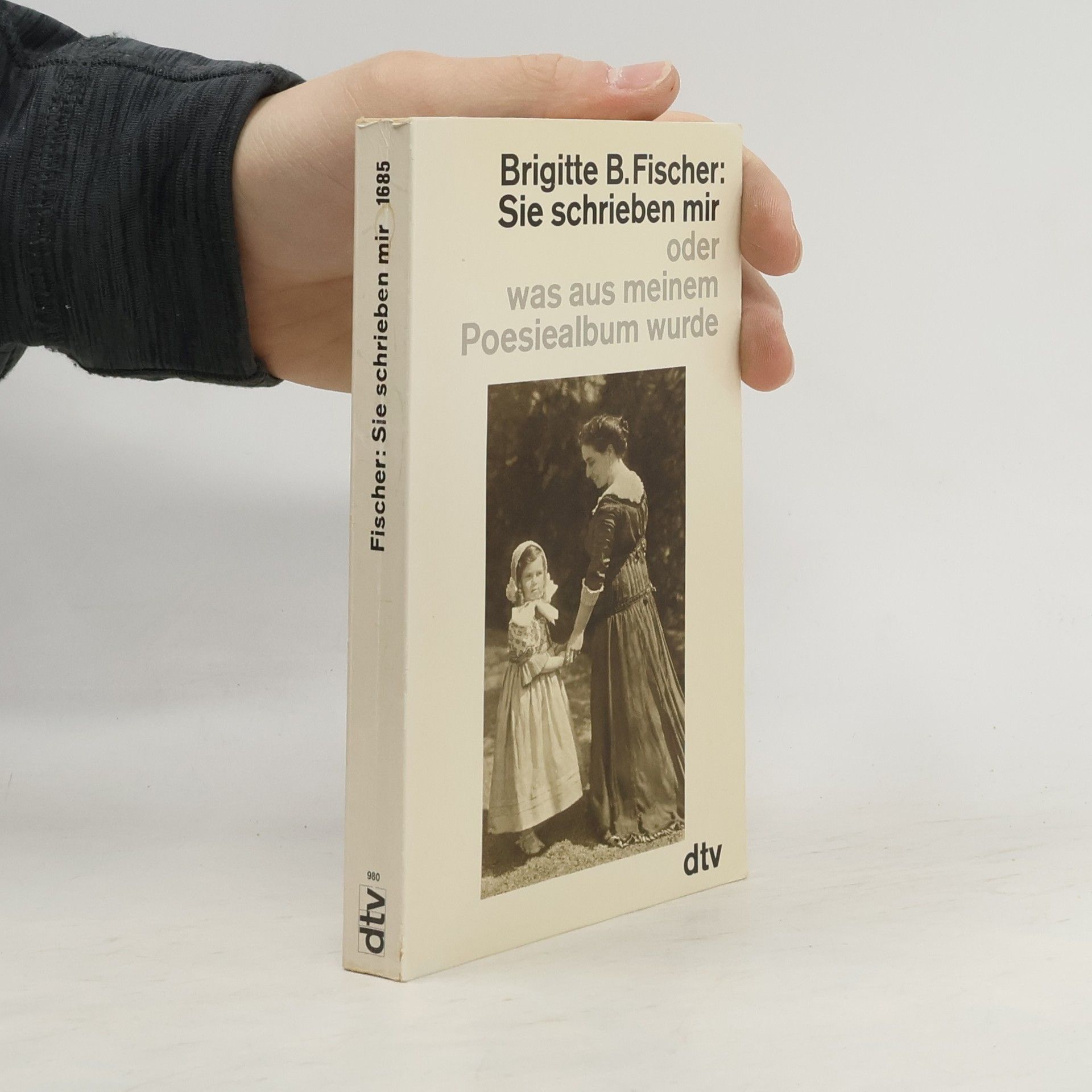 Brigitte Bermann Fischer Sie schrieben mir oder was aus meinem Poesiealbum wurde