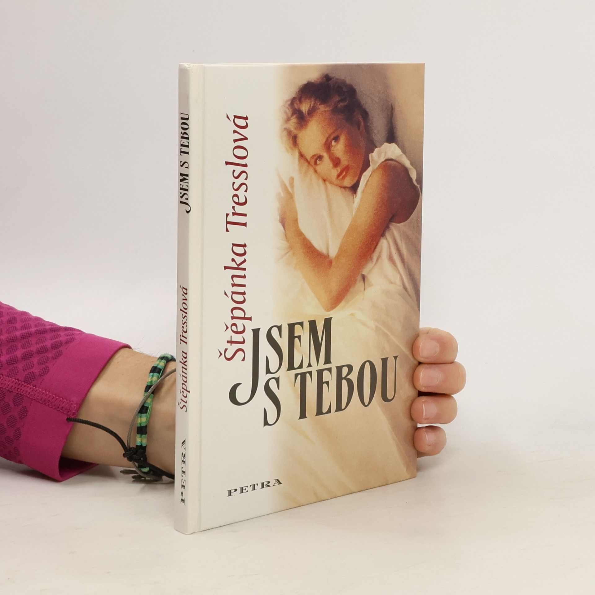 Štěpánka Tresslová Jsem s tebou