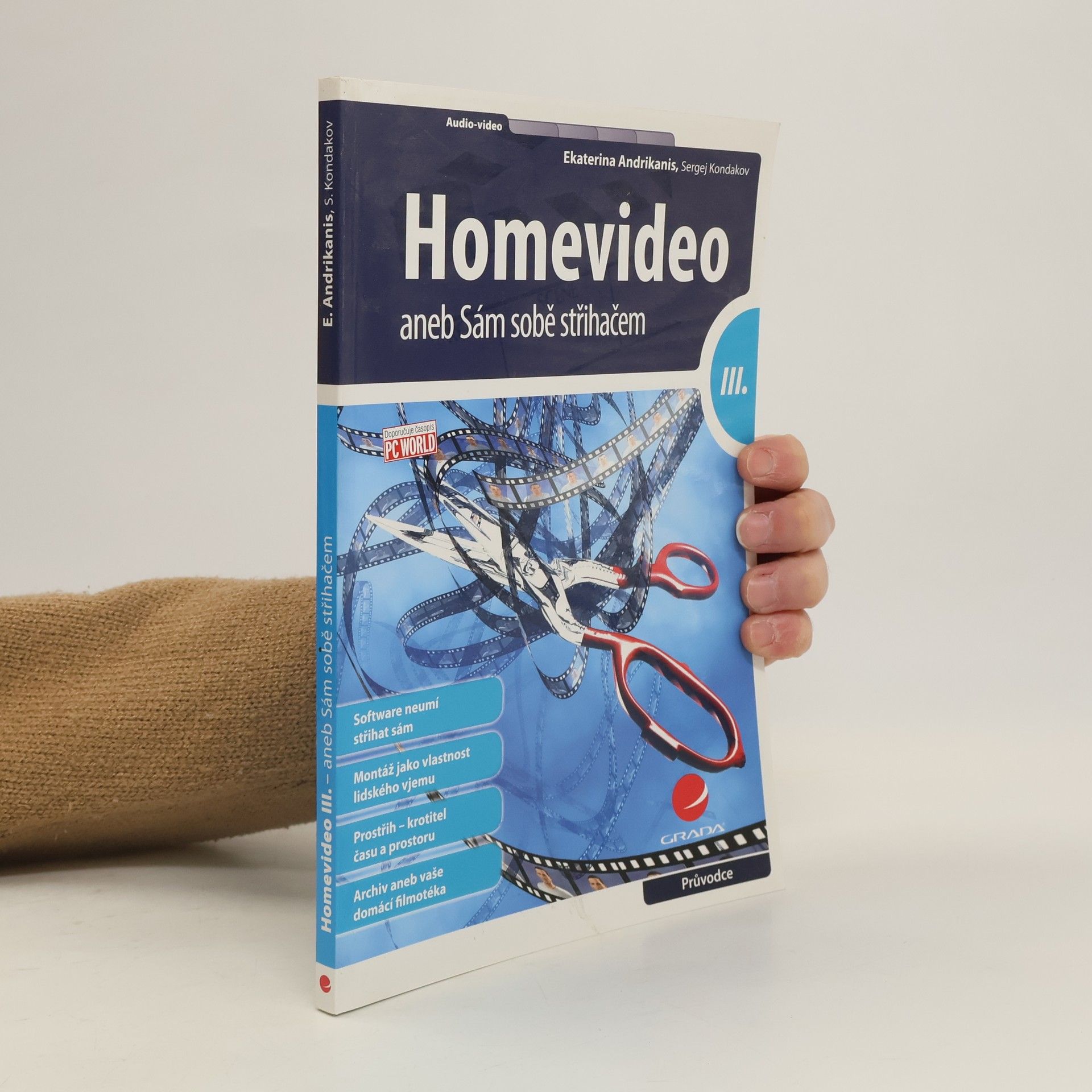 Jekaterina Andrikanis Homevideo III. - aneb Sám sobě střihačem