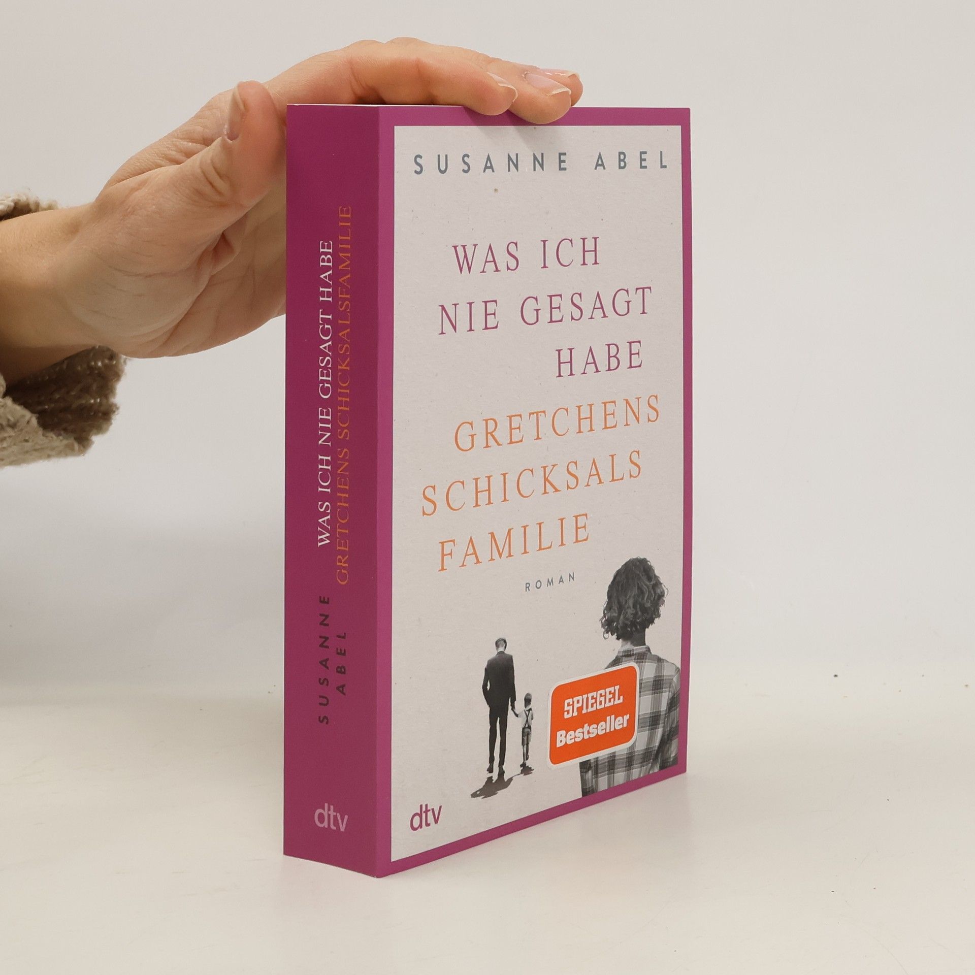 Susanne Abel Was ich nie gesagt habe