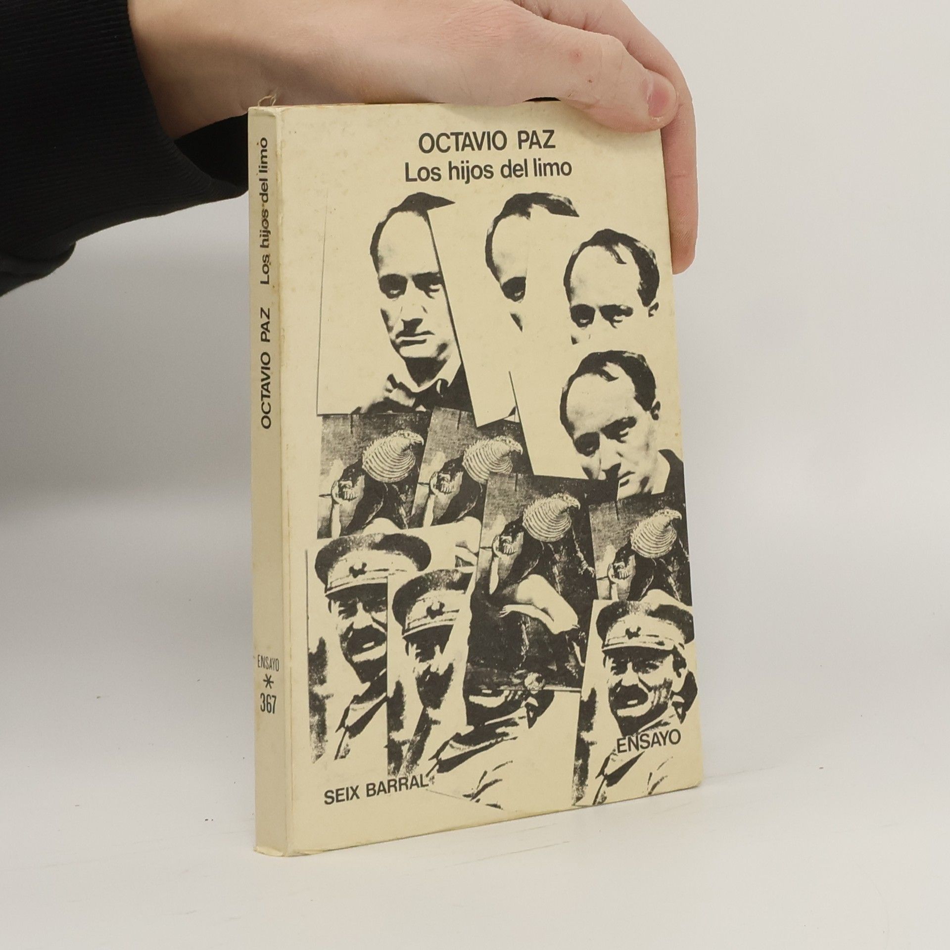 Octavio Paz Los hijos del limo