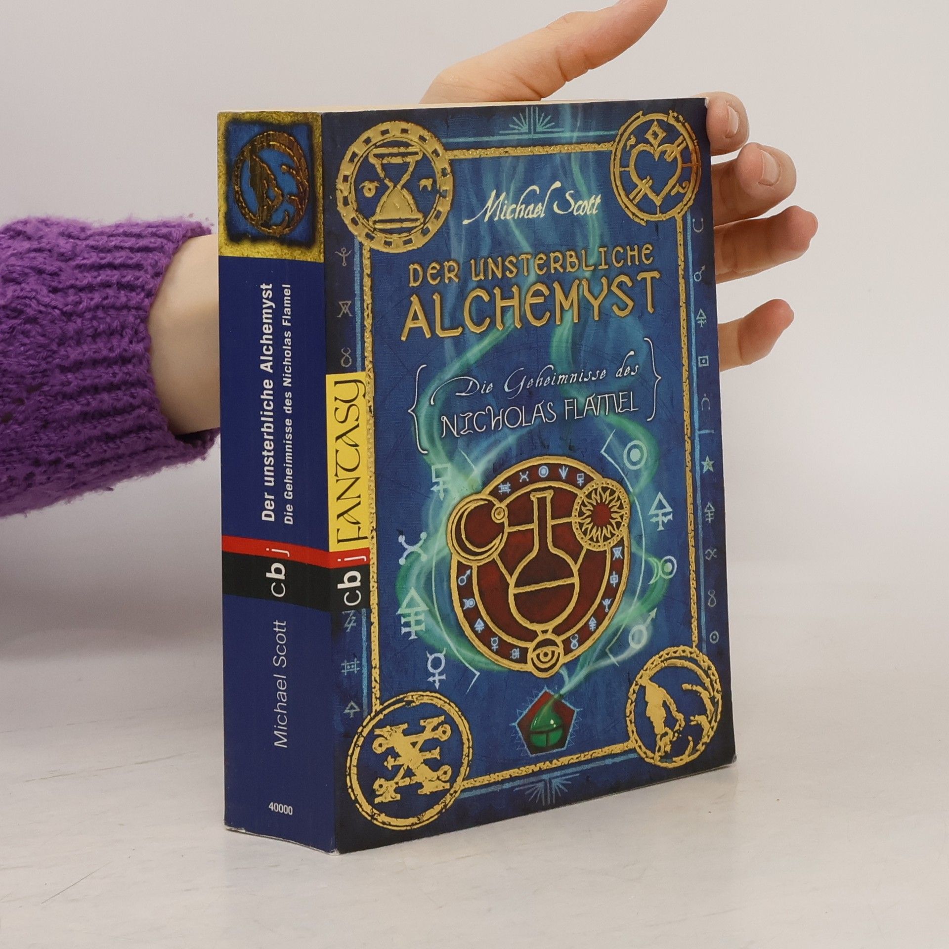 Michael Scott Die Geheimnisse des Nicholas Flamel. Der unsterbliche Alchemyst