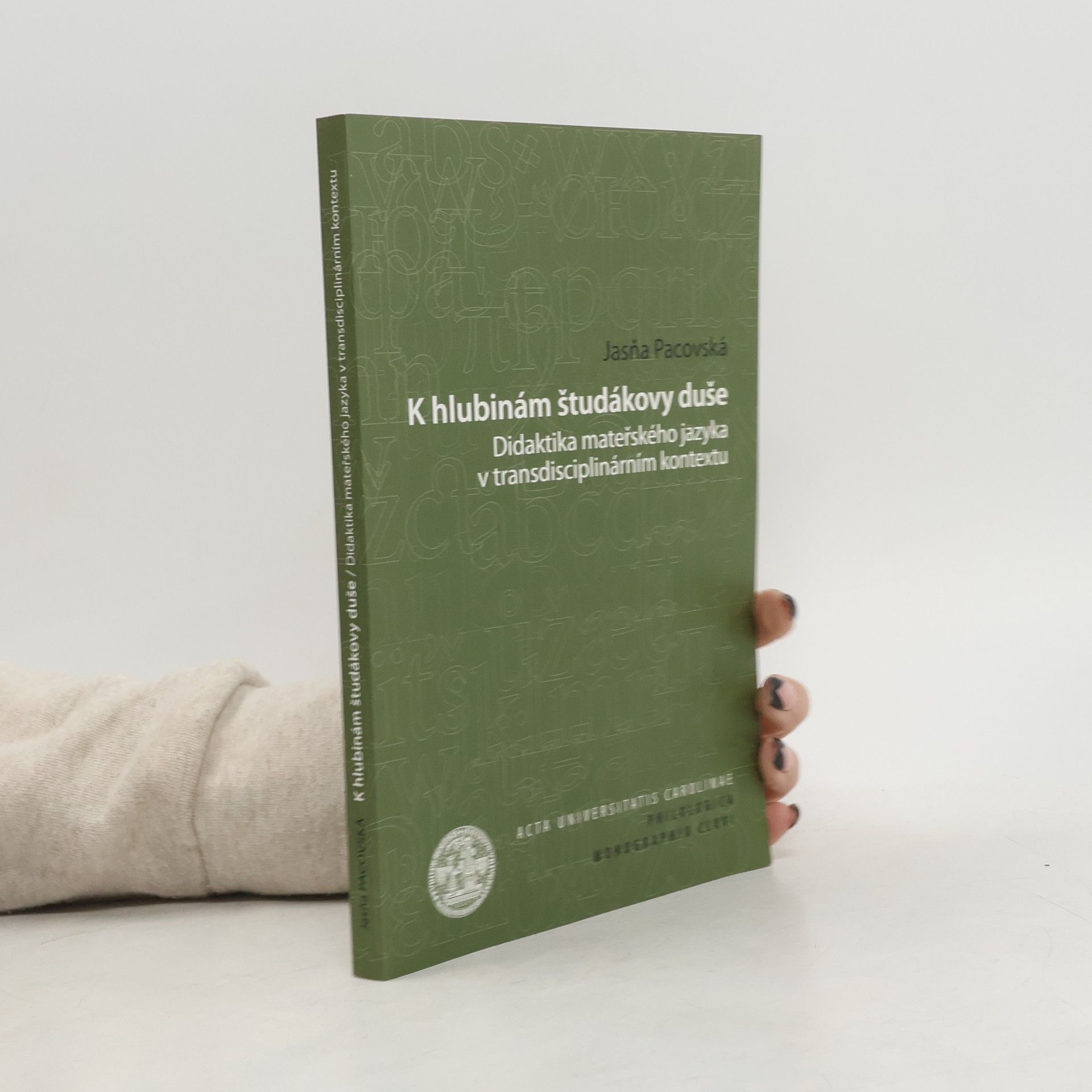 Jasňa Pacovská K hlubinám študákovy duše