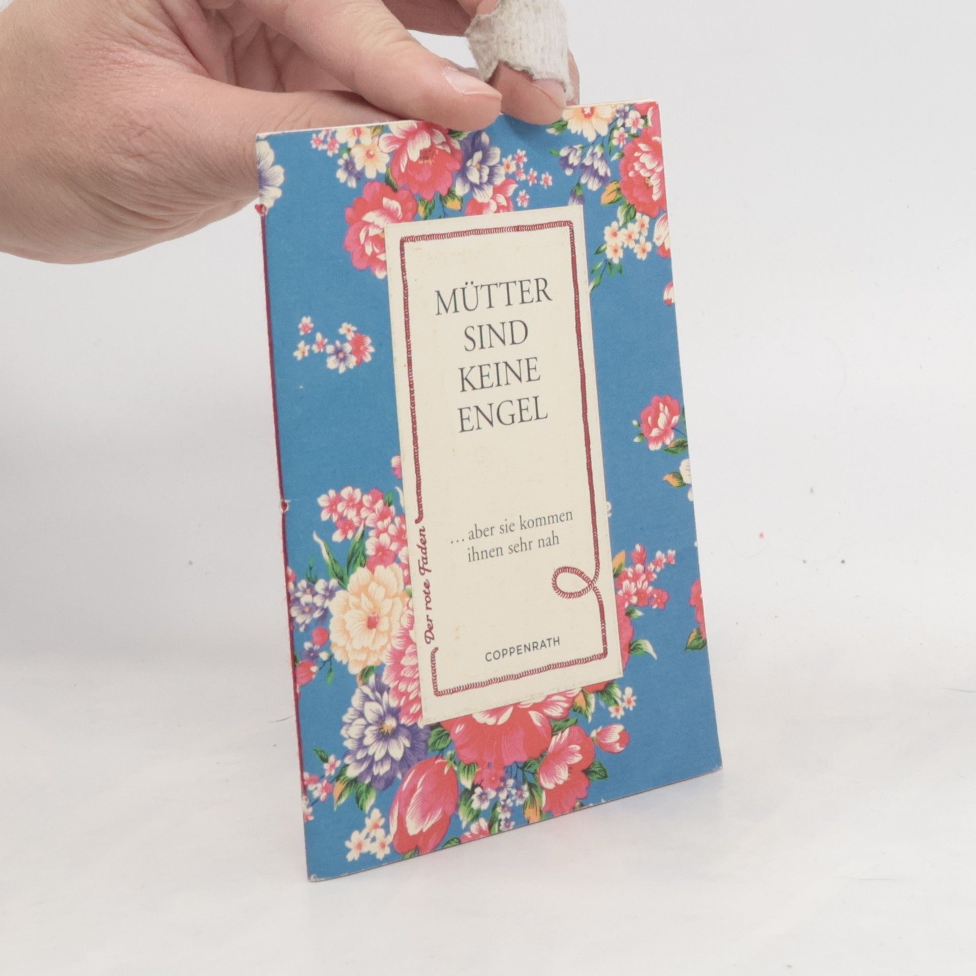 Katrin Gebhardt-Fuchs Der rote Faden - 19: Mütter sind keine Engel